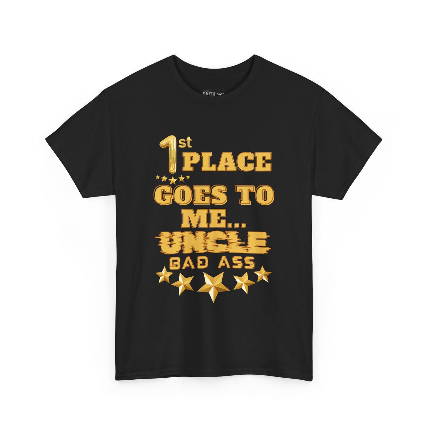 1st Place Uncle Badass Tee | Funny Gift for Uncle, Unisex Cotton Shirt, Family Reunion, Birthday Celebration, Casual Wear
