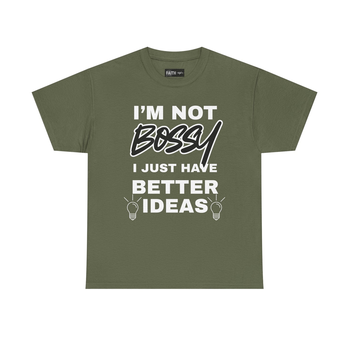 Funny Unisex Heavy Cotton Tee - I'm Not Bossy, Gift for Her, Empowerment Shirt, Casual Wear, Friendship Gift, Birthday Present