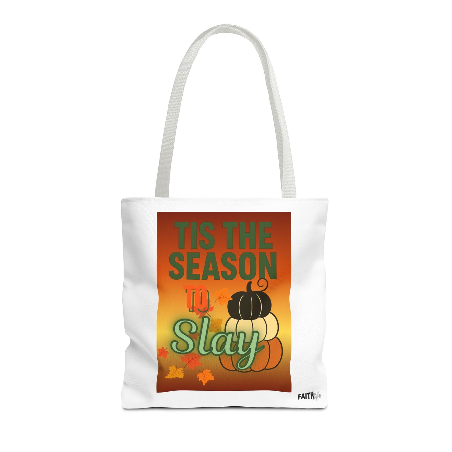 FaithStyles Seasonal Tote Bag: 'Tis the Season to Slay | Fall Shopping Bag, Halloween Tote, Autumn Handbag, Gift Bag, Eco-Friendly Tote