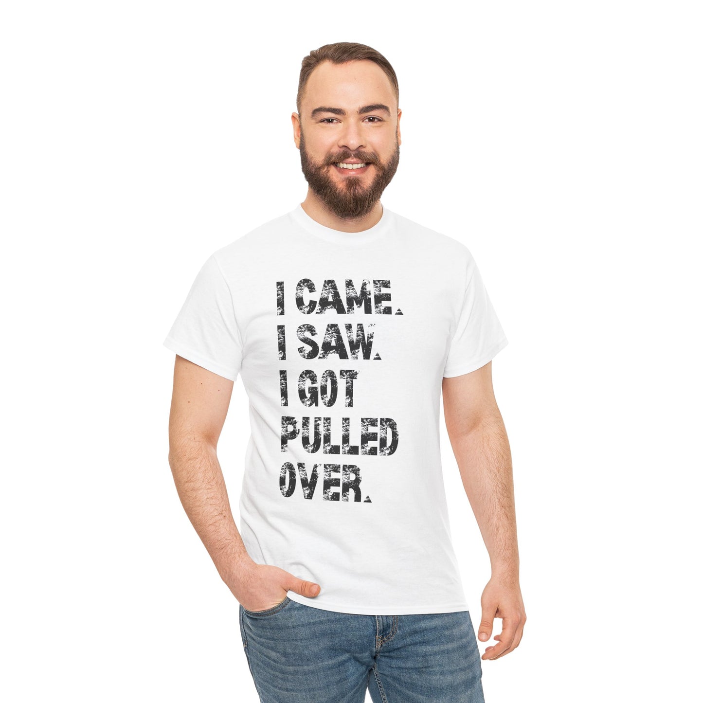 Funny Quirky Cotton Tee, Unisex Humor Tee, I Came I Saw Tee, Gift for Friends, Casual Wear