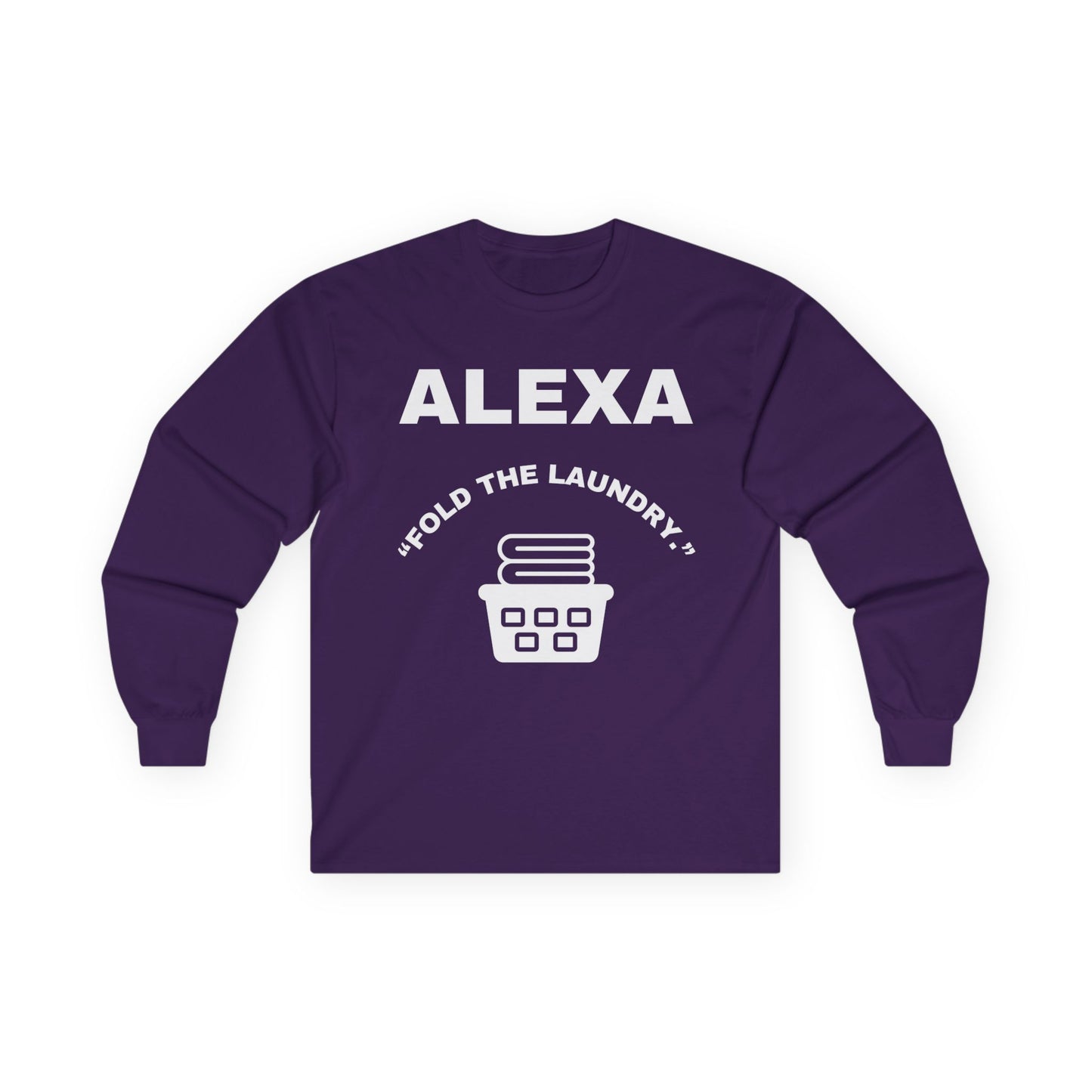 Funny Laundry Long Sleeve Tee, Gift for Mom, Birthday Gift, Homeowner Shirt, Casual Wear, Laundry Humor Tee, Daily Use