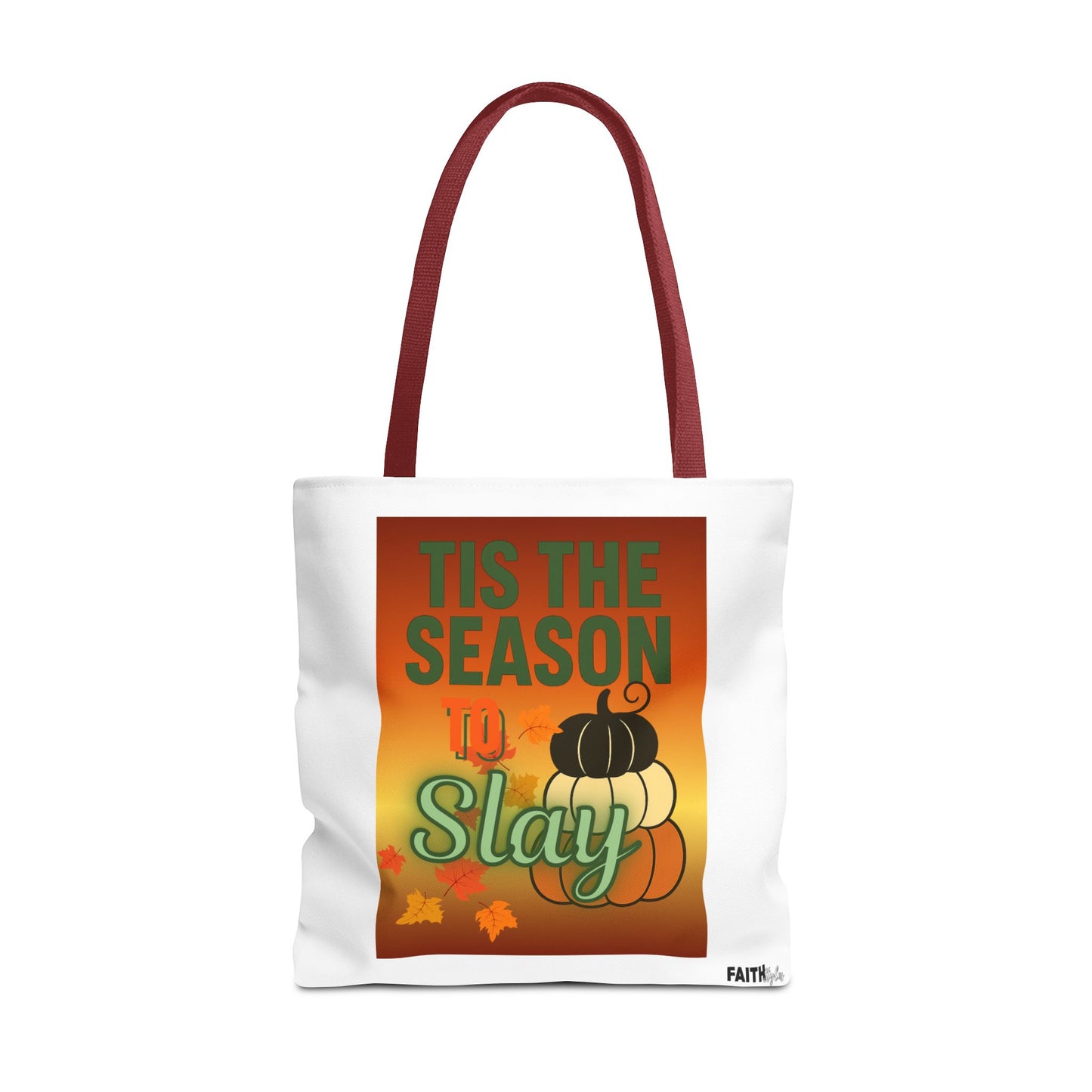 FaithStyles Seasonal Tote Bag: 'Tis the Season to Slay | Fall Shopping Bag, Halloween Tote, Autumn Handbag, Gift Bag, Eco-Friendly Tote
