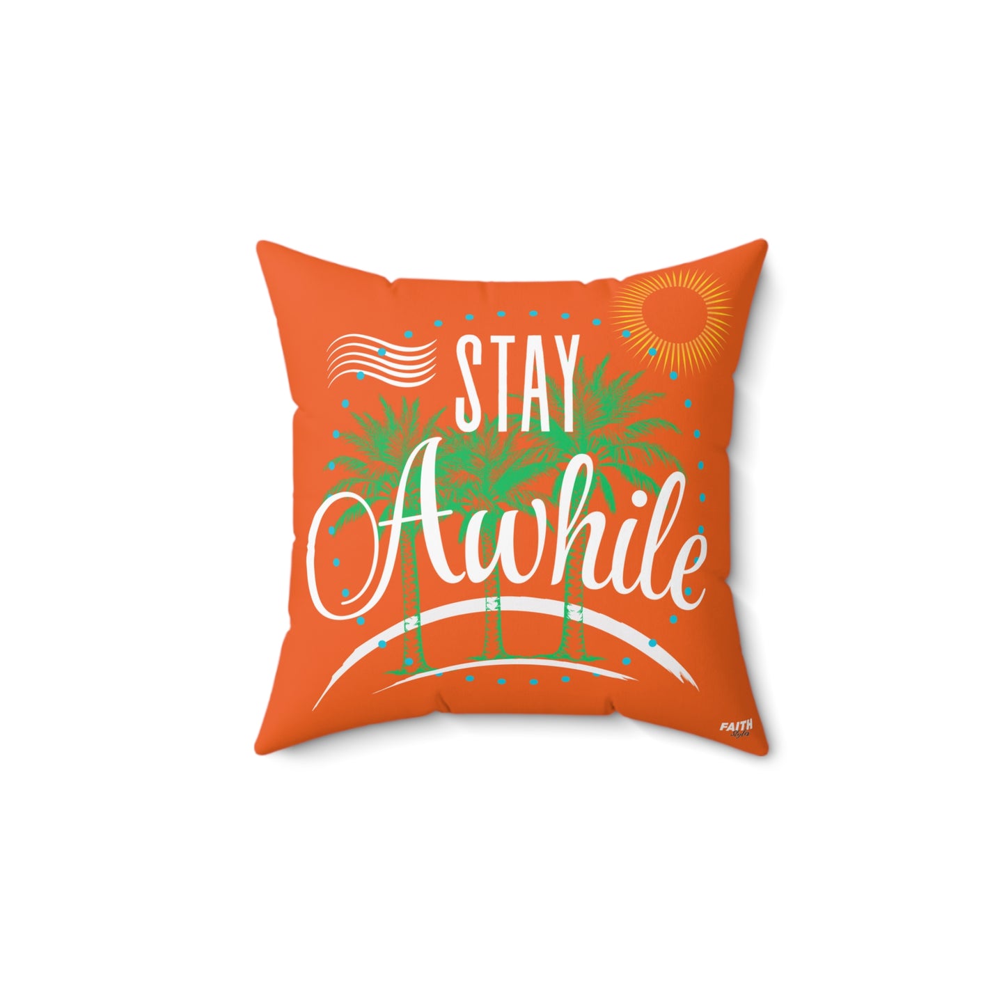 FaithStyles Autumn Tropical Stay Awhile Pillow, Beach Decor, Summer Vibes, Cozy Home Accent, Gift for Beach Lovers, Relaxation Decor