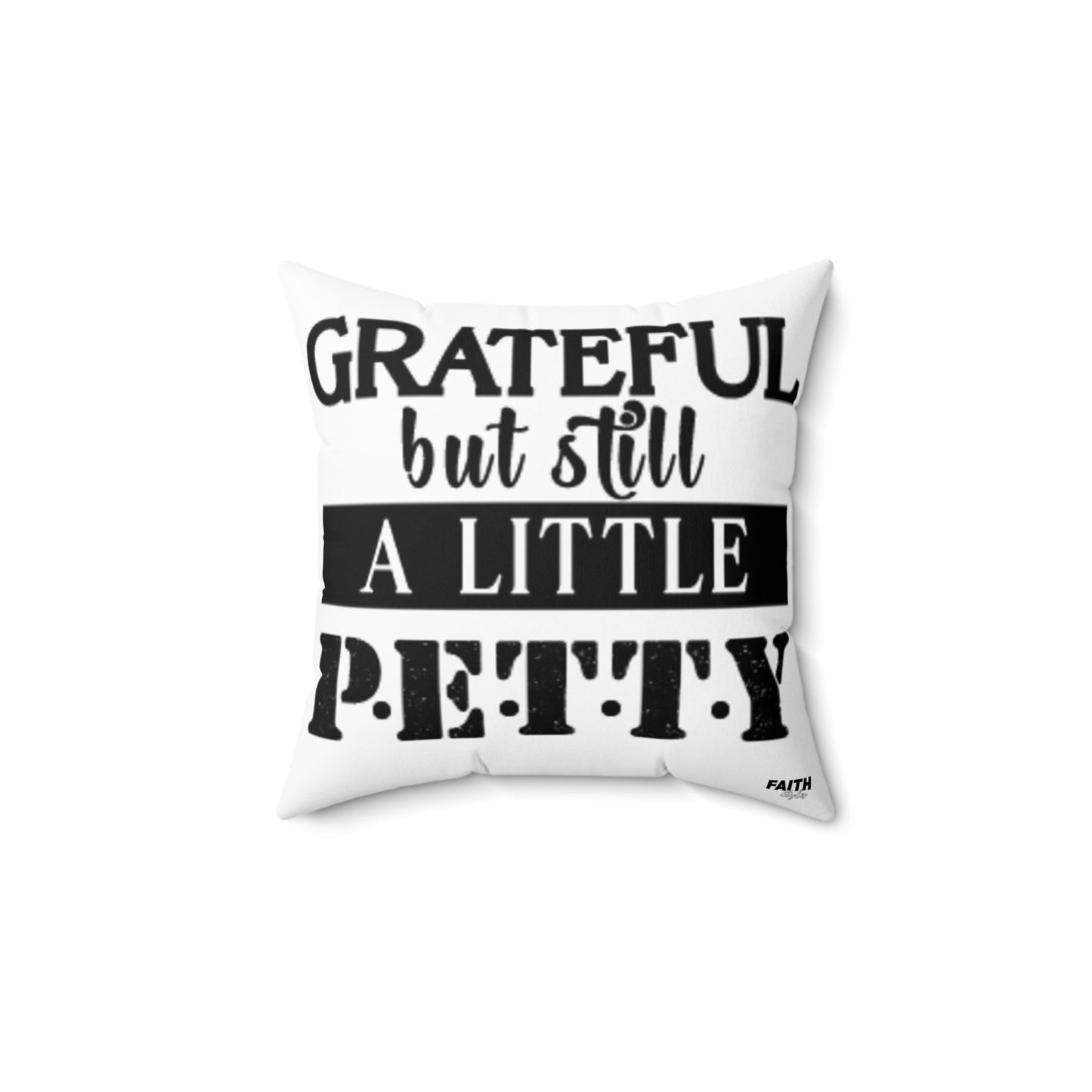 FaithStyles "GRATEFUL" Spun Polyester Square Pillow