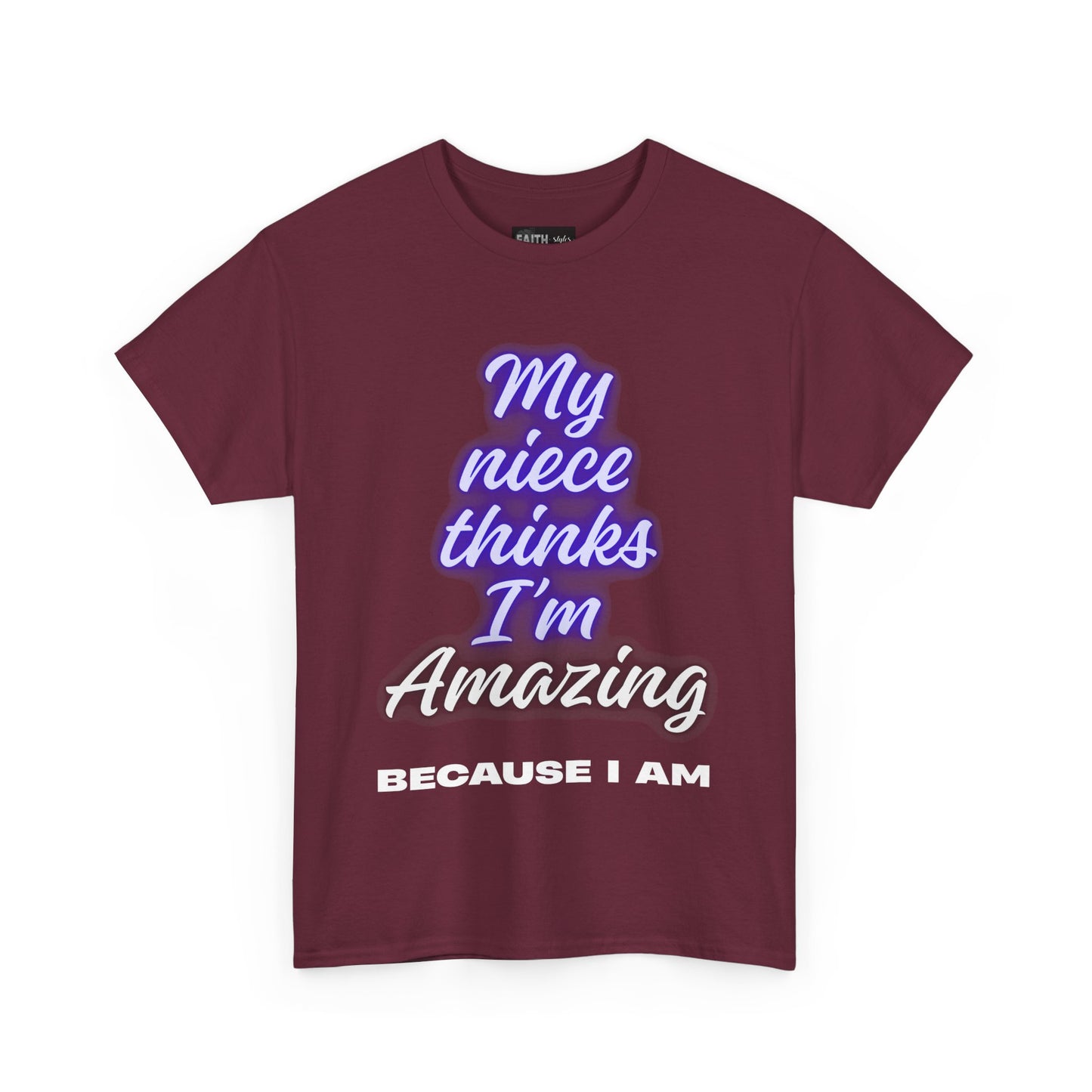 Unisex Heavy Cotton Tee - "My niece thinks I’m Amazing" T-Shirt, Perfect Birthday Gift, Funny Family Tee, Gift for Aunt