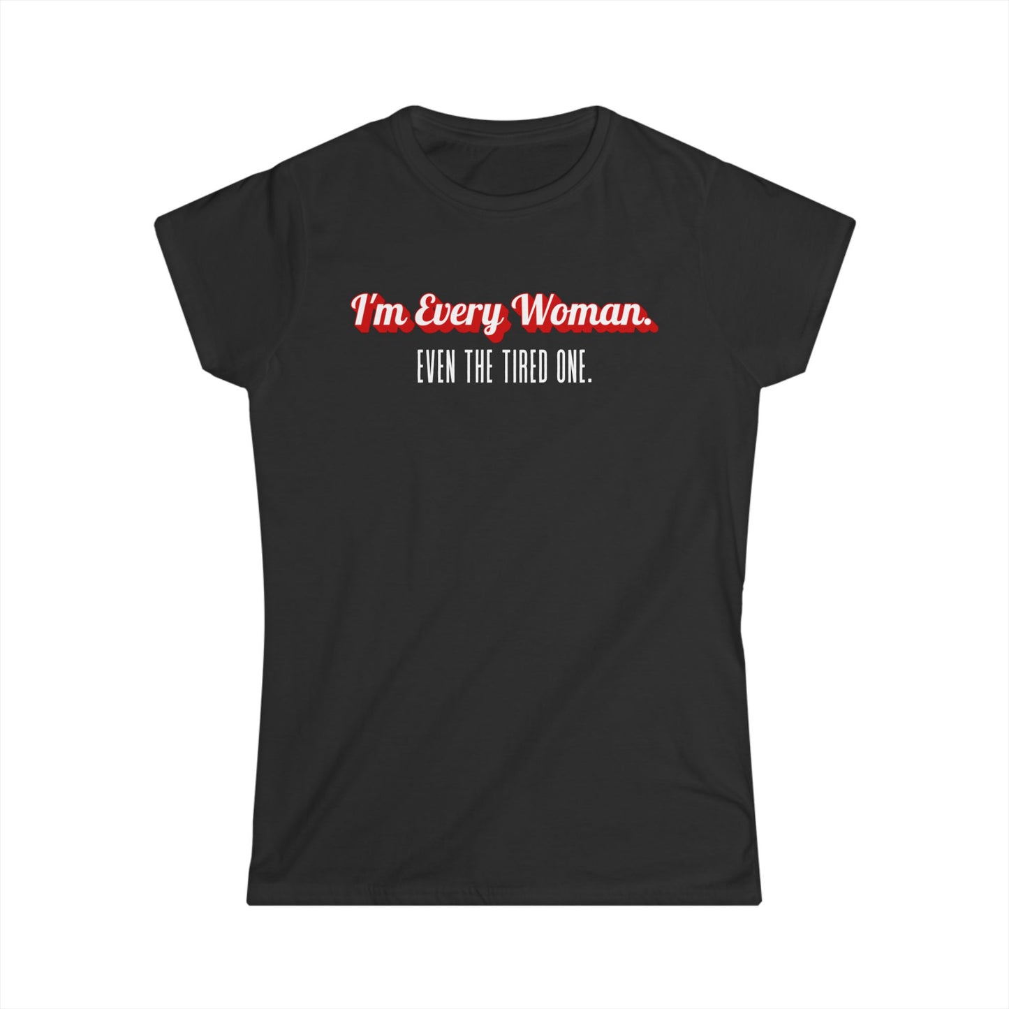 Empowering Women's Softstyle Tee, Celebrate Mother's Day, Self-Love Gift, Casual Wear, Feminist Fashion, Everyday Comfort