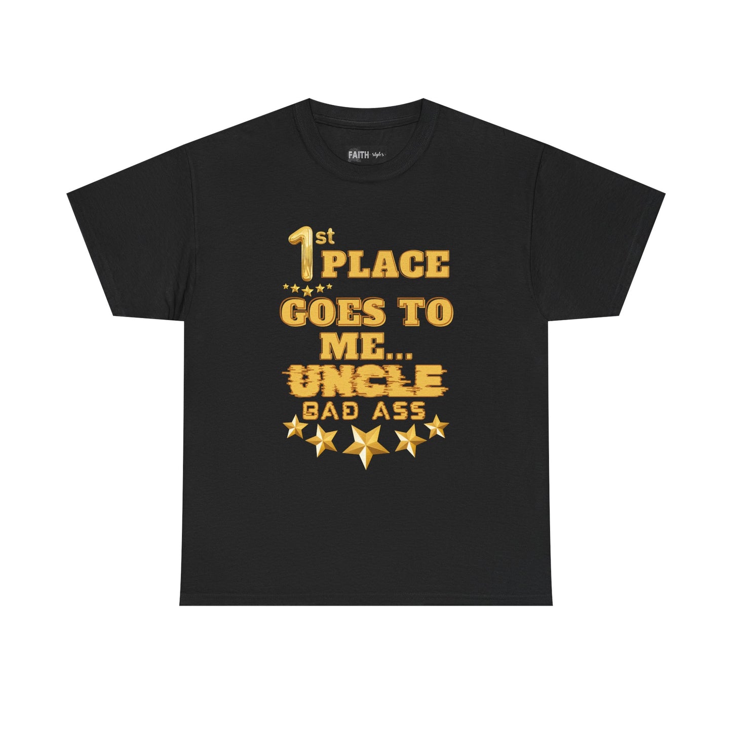 1st Place Uncle Badass Tee | Funny Gift for Uncle, Unisex Cotton Shirt, Family Reunion, Birthday Celebration, Casual Wear