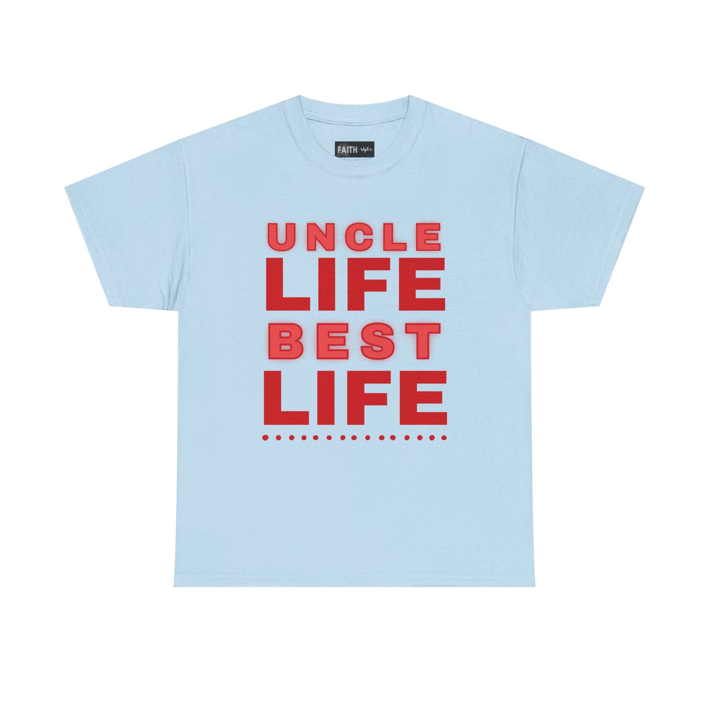 Uncle Life Best Life Tee | Funny Uncle T-Shirt, Gift for Uncle, Family Reunion Shirt, Birthday Gift, Casual Wear