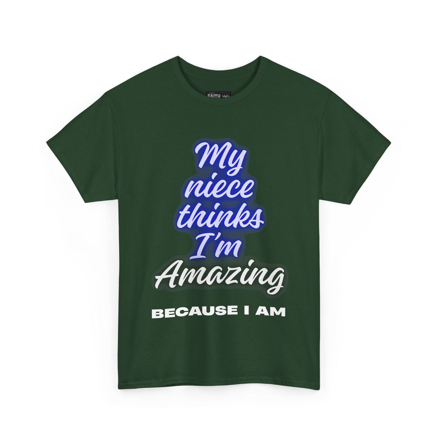 Unisex Heavy Cotton Tee - "My niece thinks I’m Amazing" T-Shirt, Perfect Birthday Gift, Funny Family Tee, Gift for Aunt