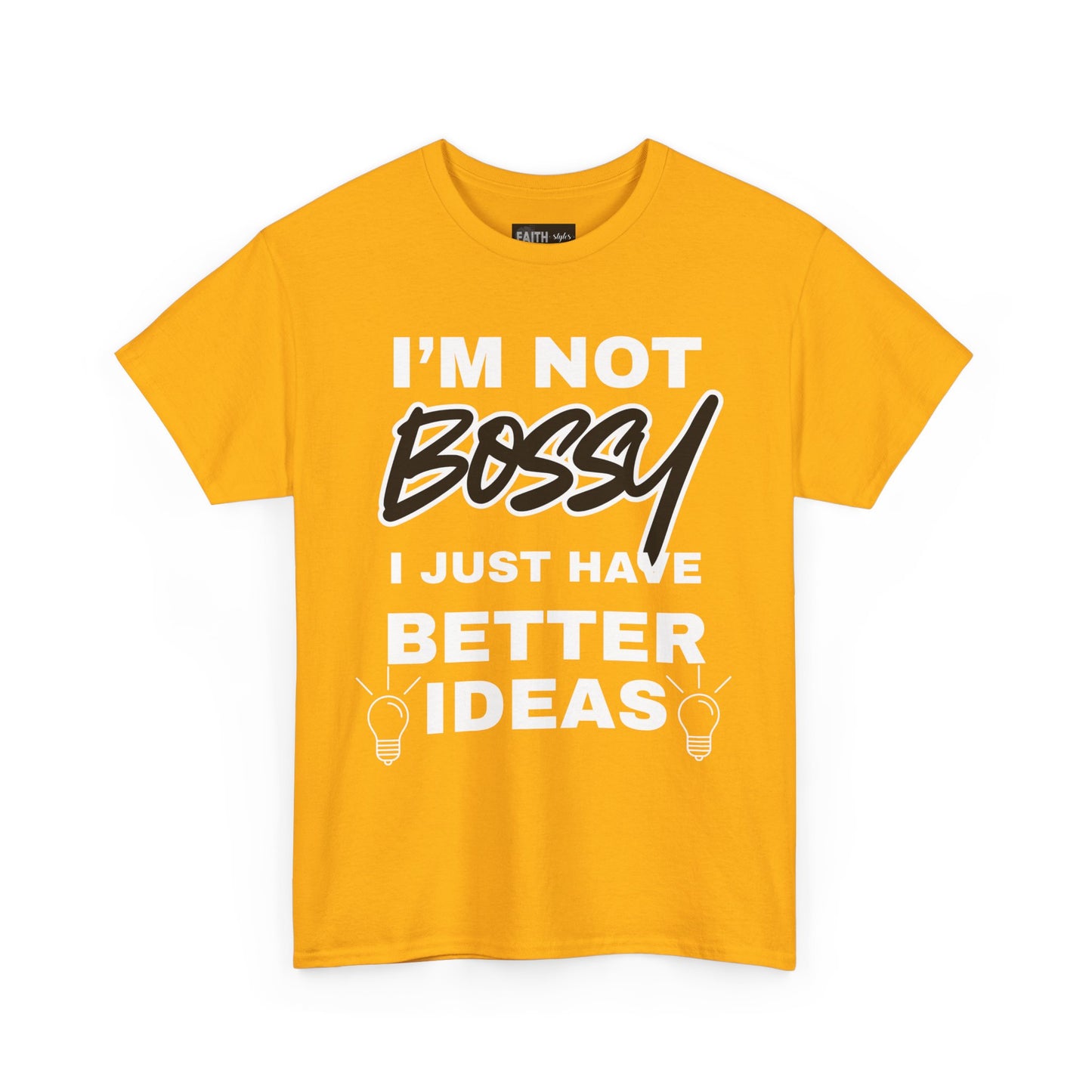 Funny Unisex Heavy Cotton Tee - I'm Not Bossy, Gift for Her, Empowerment Shirt, Casual Wear, Friendship Gift, Birthday Present