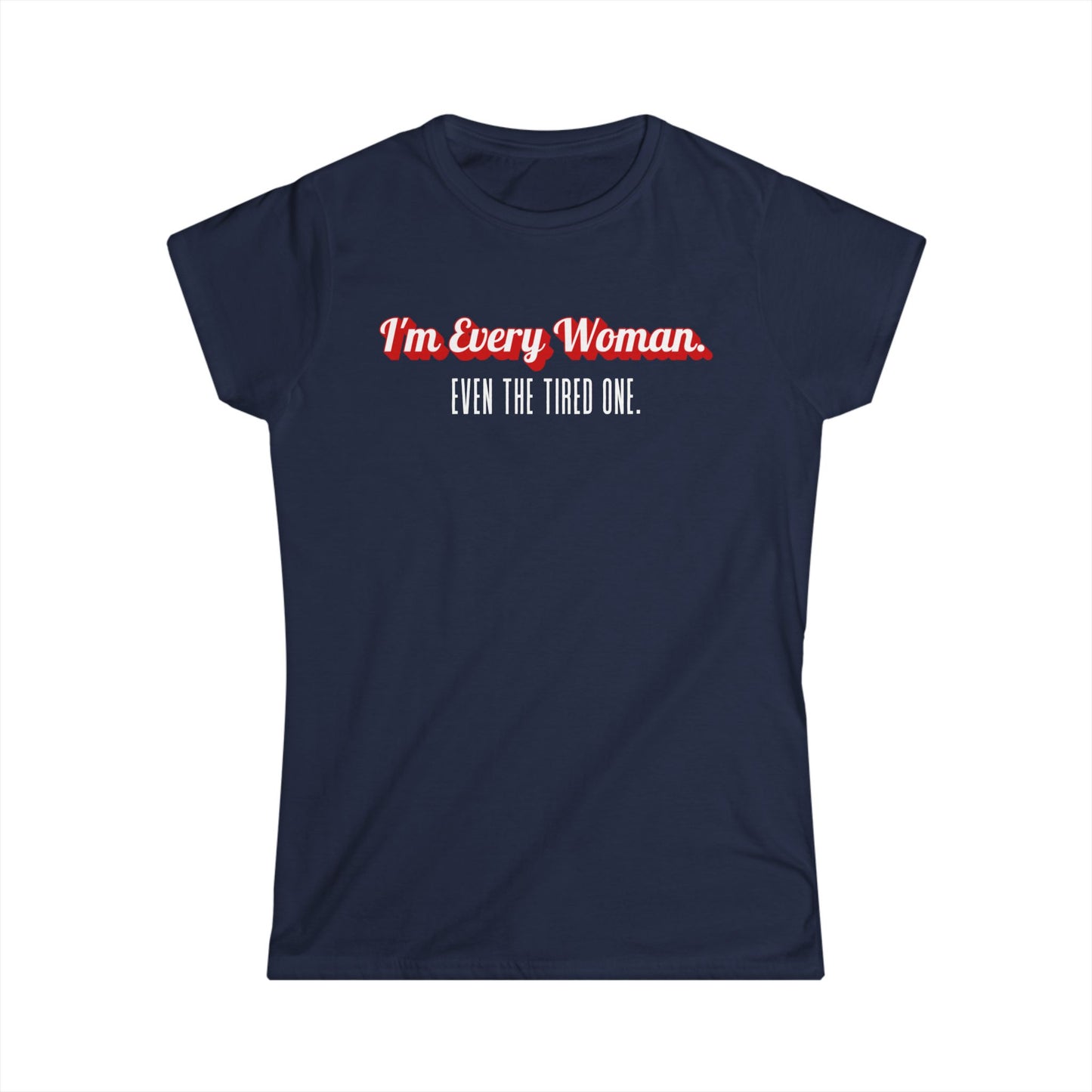 Empowering Women's Softstyle Tee, Celebrate Mother's Day, Self-Love Gift, Casual Wear, Feminist Fashion, Everyday Comfort