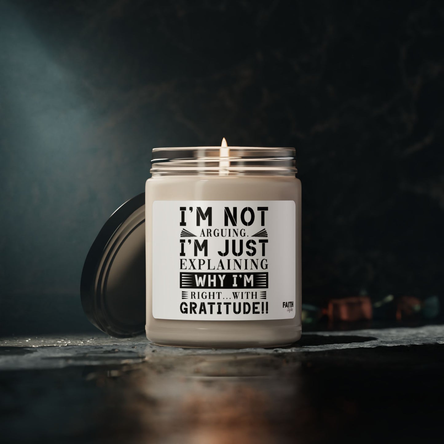 FaithStyles "I'M NOT ARGUING" Scented Soy Candle, 9oz