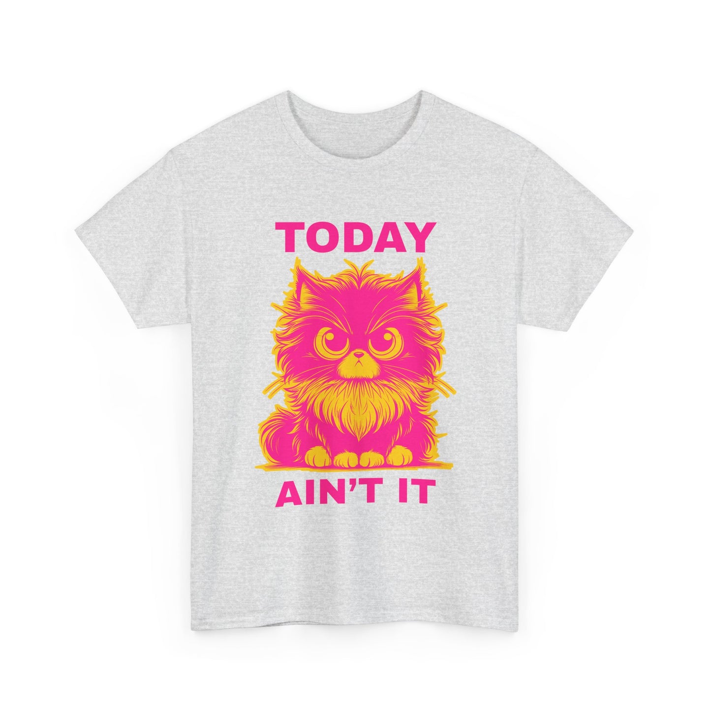Funny Cat Tee - 'Today Ain't It' Unisex Heavy Cotton T-Shirt