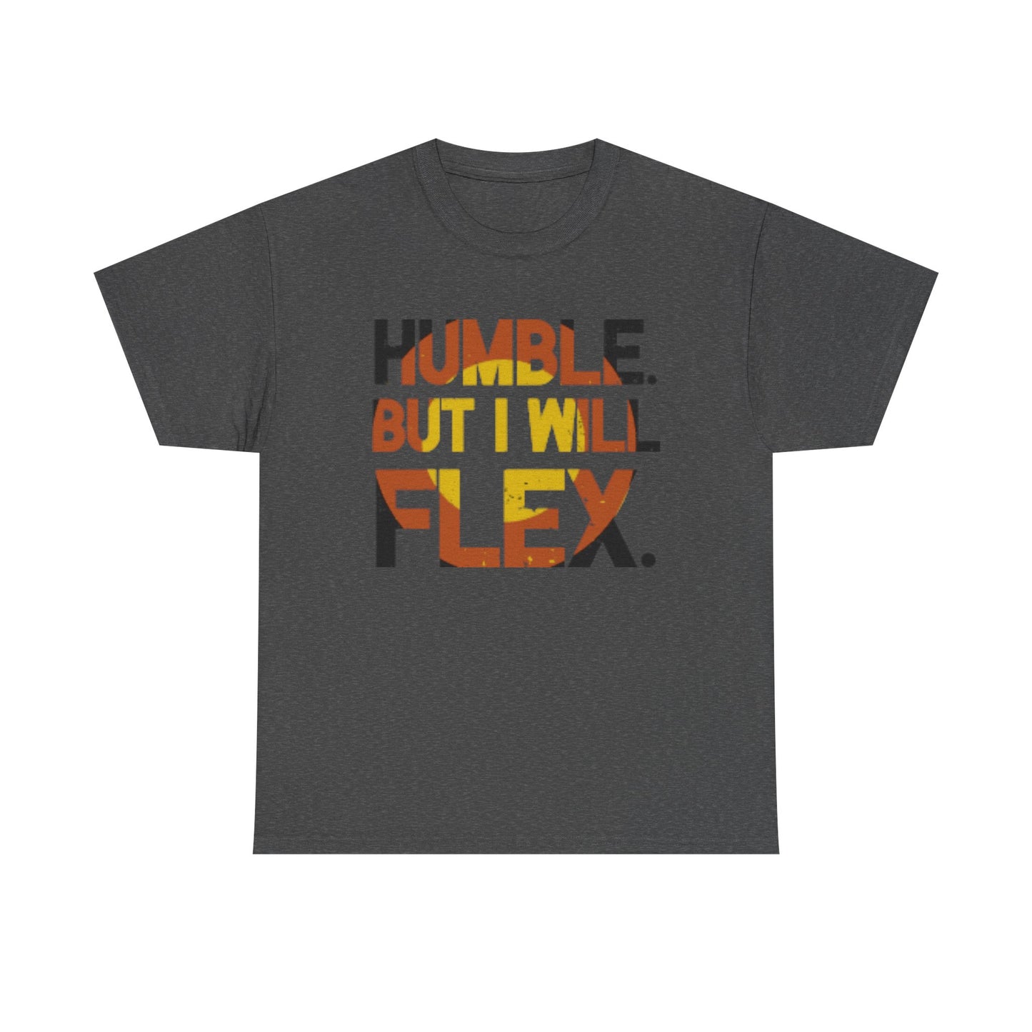Male Heavy Cotton Tee - 'Humble. But I Will Flex.' Motivational Shirt, Gift for Fitness Lovers, Casual Top, Birthday Gift, Gym Wear