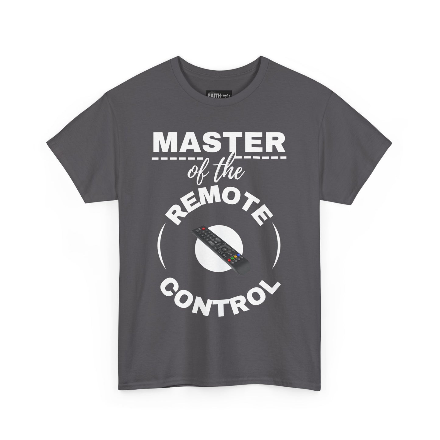 Funny Remote Control Tee - Master of the Remote Control, Gift for TV Lovers, Unisex Shirt for Movie Nights, Perfect for Father's Day
