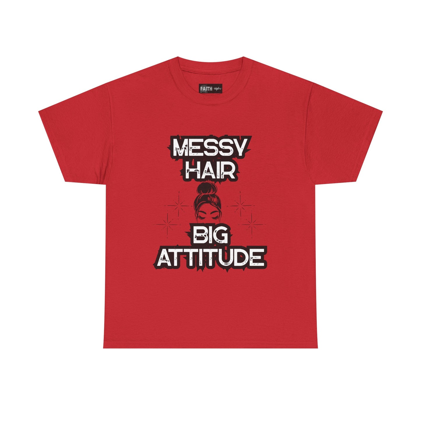 Messy Hair Big Attitude Tee | Stylish Graphic T-Shirt for Casual Wear, Gifts, Everyday Fashion, Relaxed Fit Tee