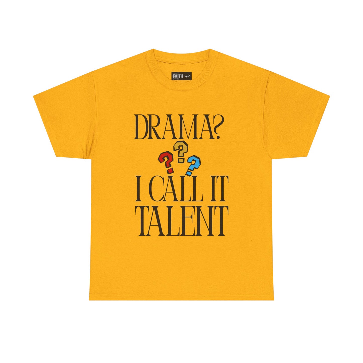 Drama Talent Unisex Heavy Cotton Tee, Funny Graphic Tee, Gift for Actors, Quirky Tee for Drama Lovers, Casual Wear, Gift for Friends