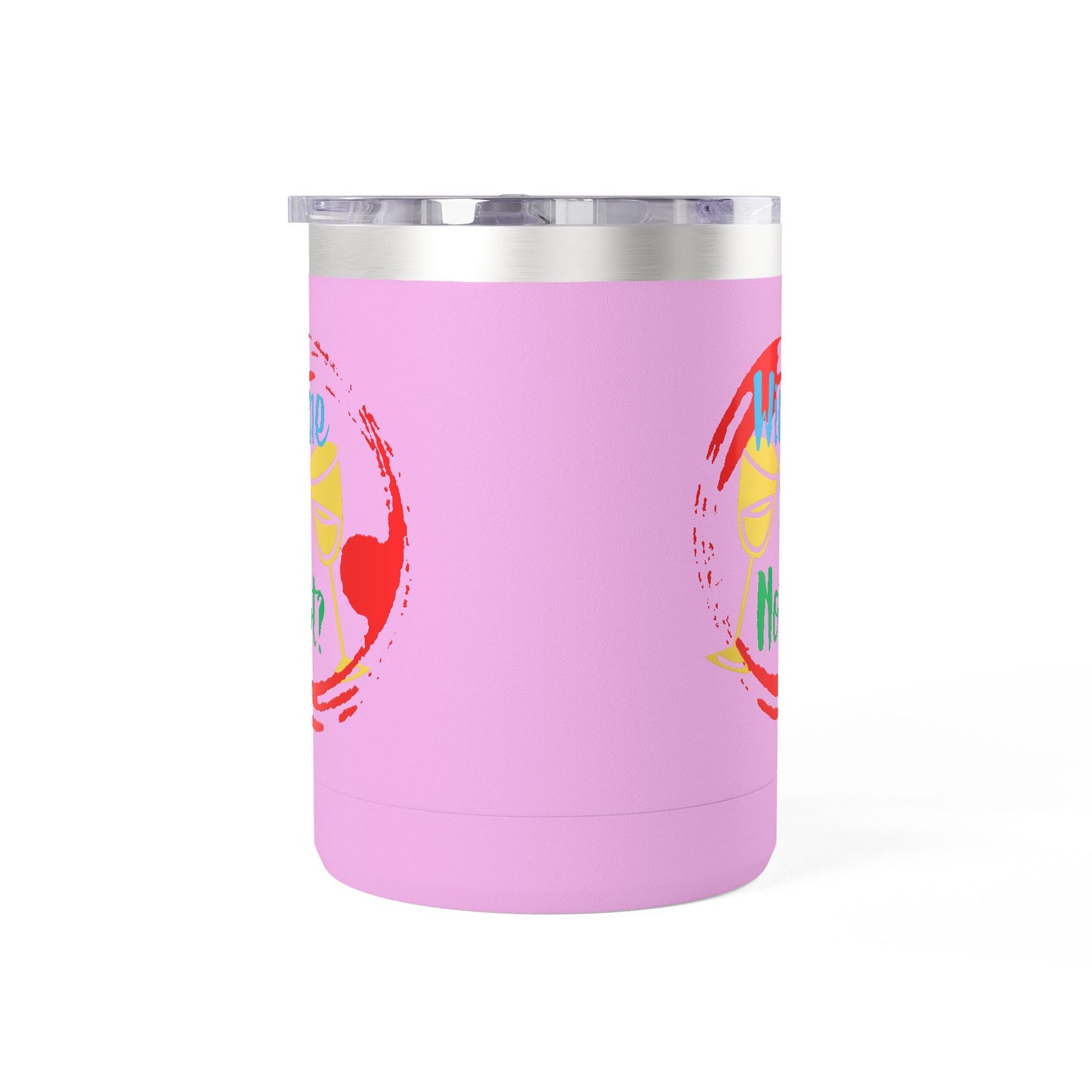 Colorful Wine & Coffee Tumbler – ‘Wine Not?’ Design for Easy Sips and Fun Vibes, Perfect for Gifting, Home, or Parties, 15oz