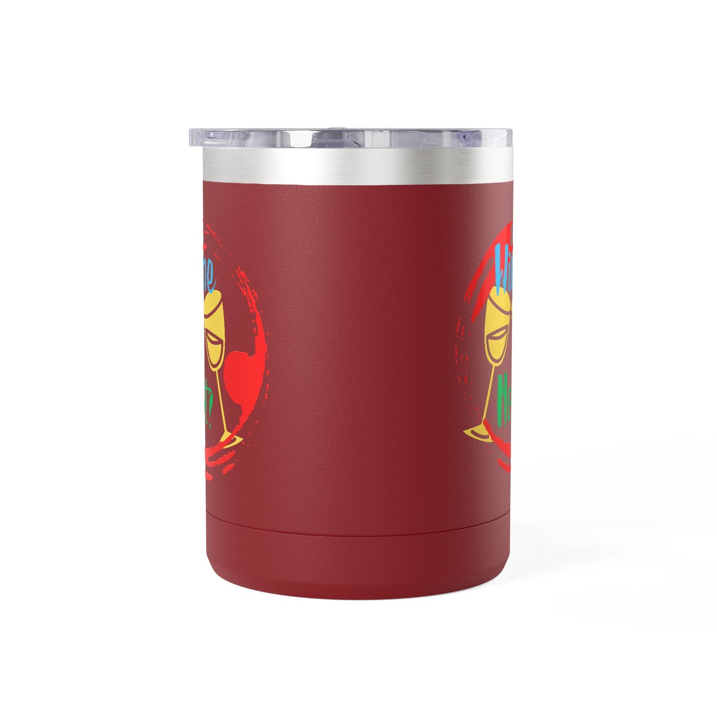 Colorful Wine & Coffee Tumbler – ‘Wine Not?’ Design for Easy Sips and Fun Vibes, Perfect for Gifting, Home, or Parties, 15oz