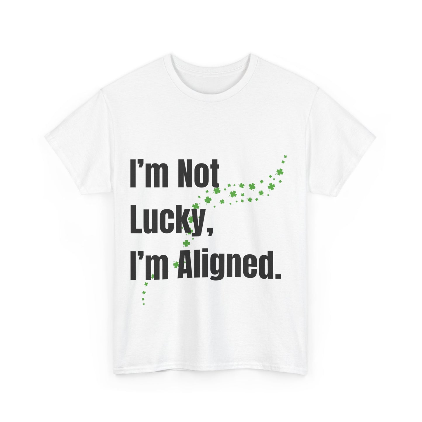 "I’m Not Lucky, I’m Aligned" Unisex Heavy Cotton T-shirt - Motivational Tee for Positivity and Alignment