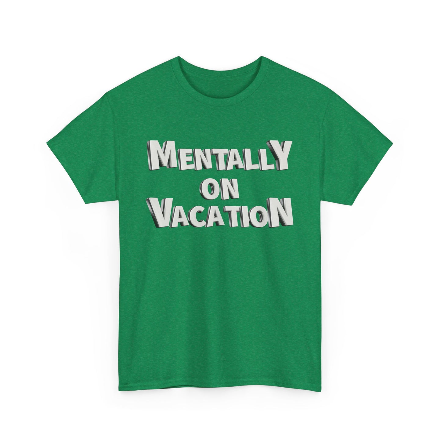Mentally on Vacation Tee, Relaxed Fit Cotton Shirt, Summer Vibes Tee, Vacation Inspired Top, Gift for Travel Lovers, Casual Wear