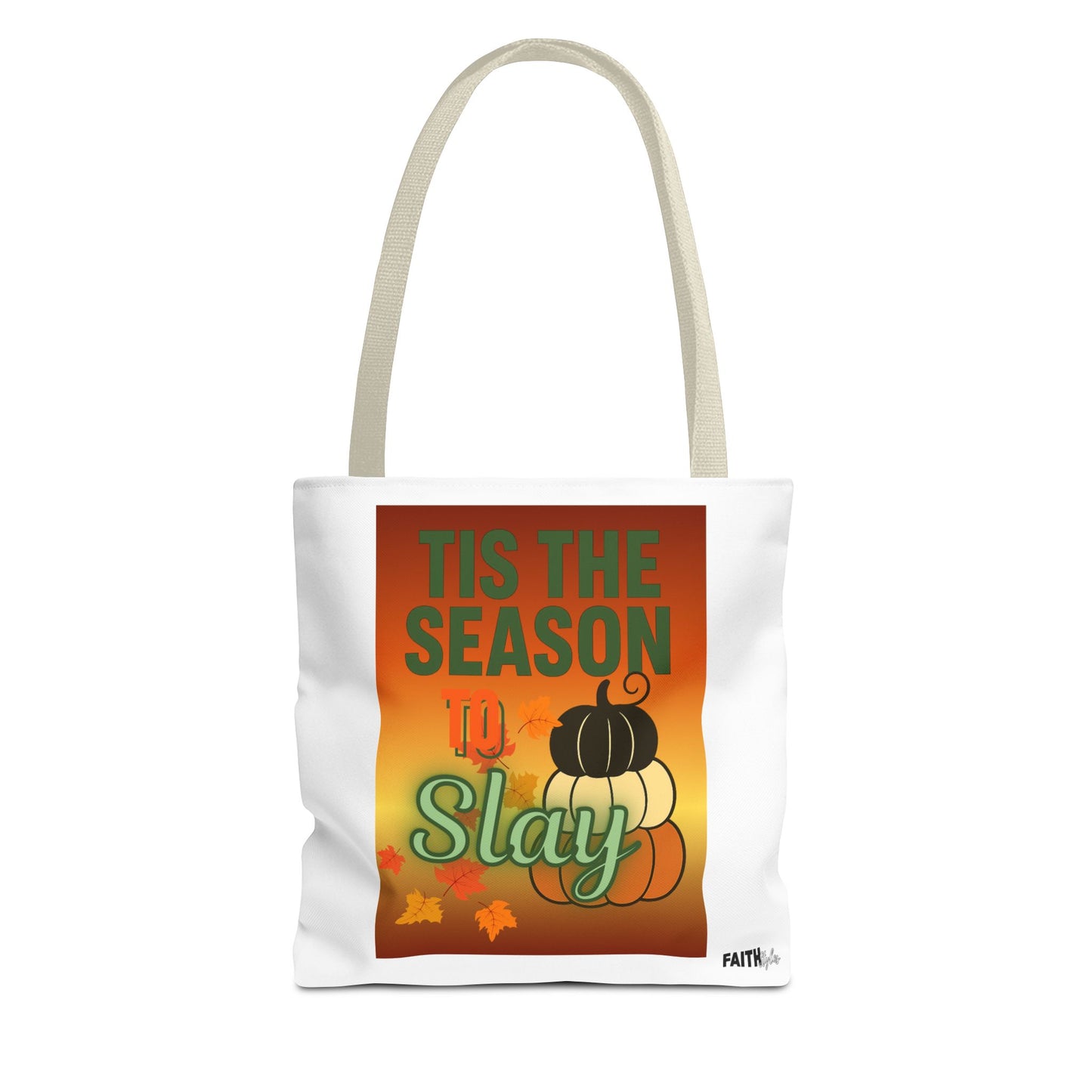 FaithStyles Seasonal Tote Bag: 'Tis the Season to Slay | Fall Shopping Bag, Halloween Tote, Autumn Handbag, Gift Bag, Eco-Friendly Tote