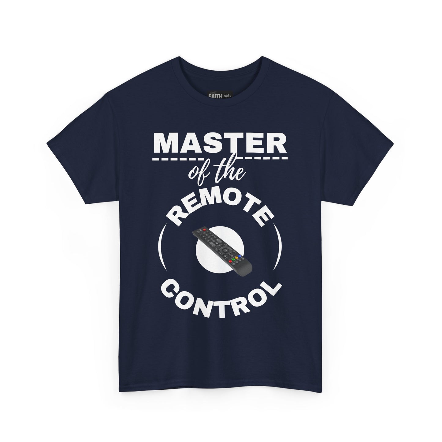 Funny Remote Control Tee - Master of the Remote Control, Gift for TV Lovers, Unisex Shirt for Movie Nights, Perfect for Father's Day