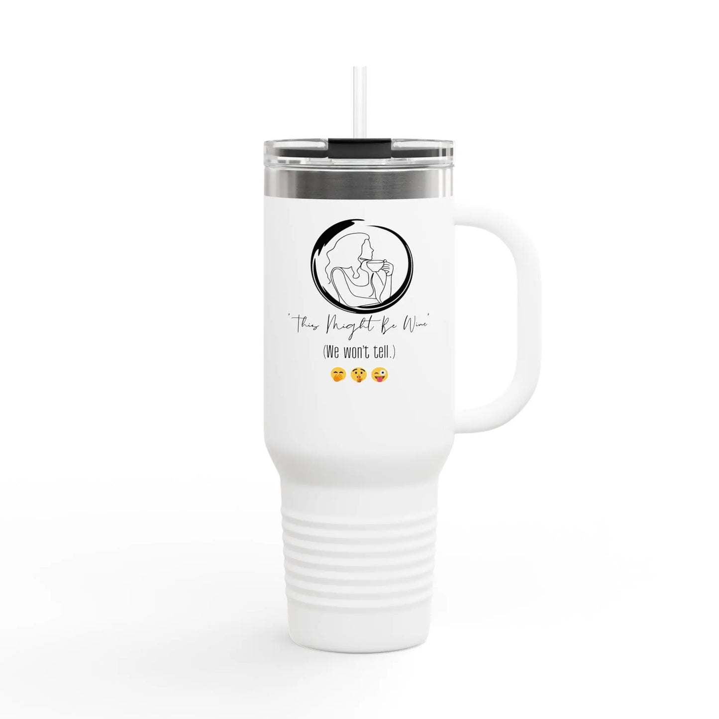 "THIS MIGHT BE WINE" Insulated Travel Mug, 40oz