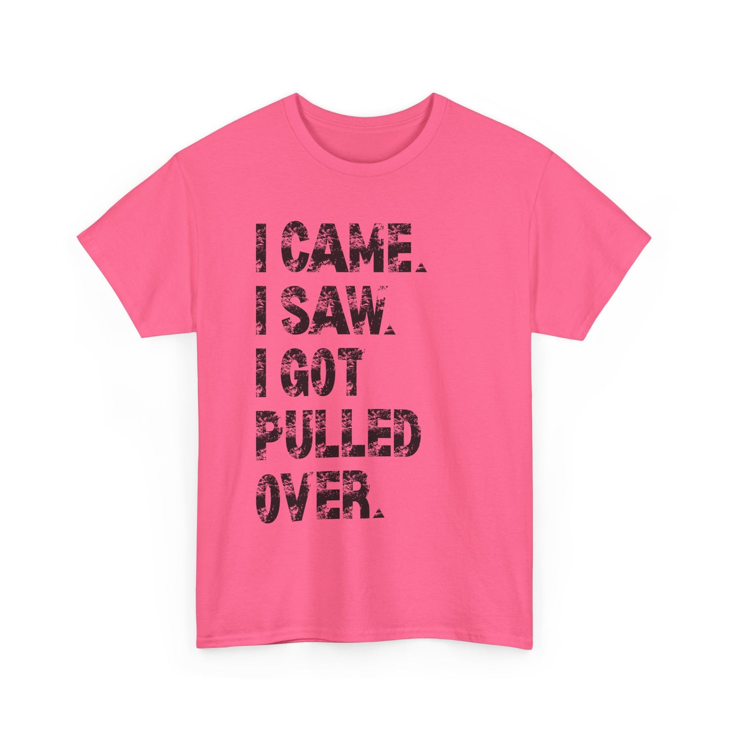 Funny Quirky Cotton Tee, Unisex Humor Tee, I Came I Saw Tee, Gift for Friends, Casual Wear