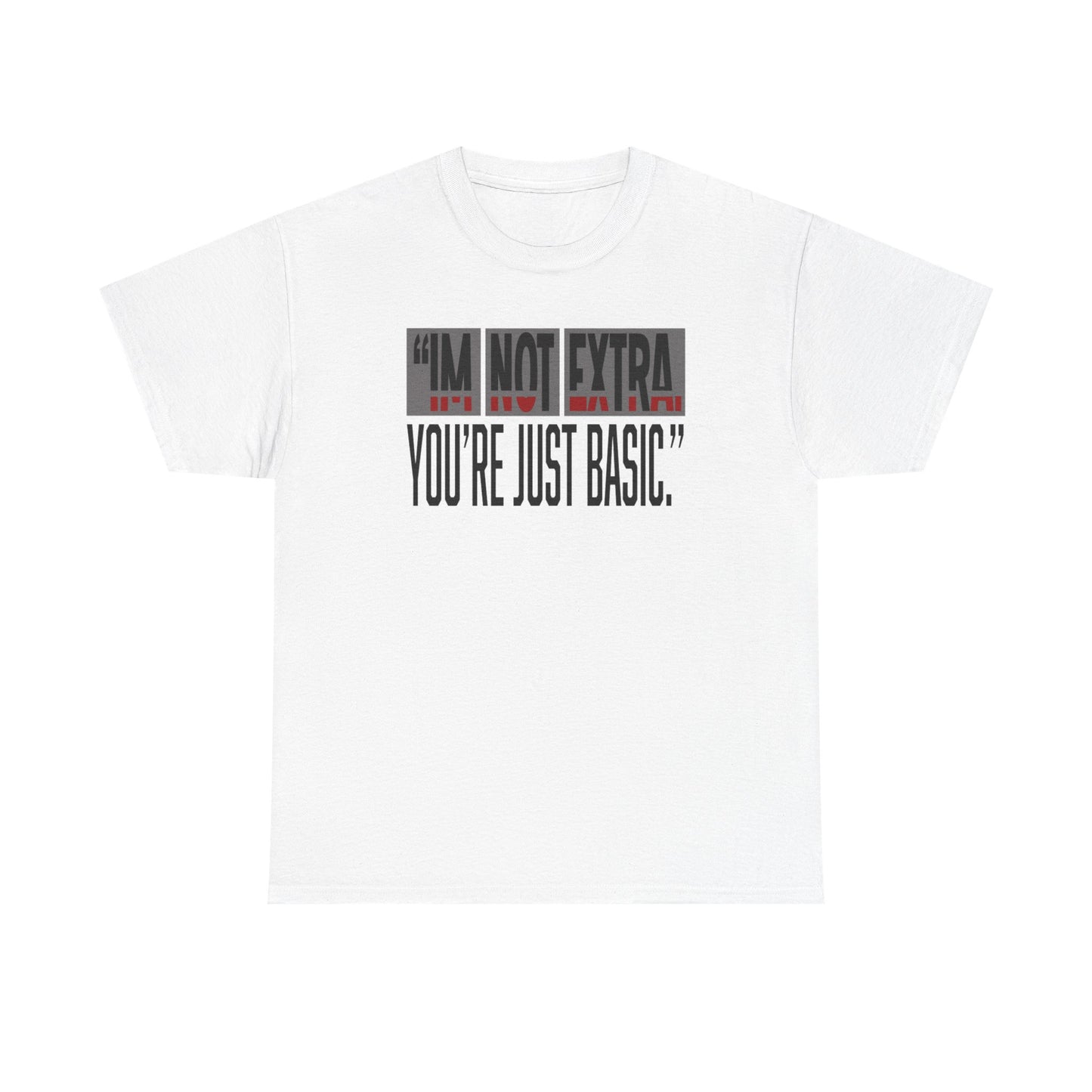 Funny Quote Male Heavy Cotton Tee, Casual T-Shirt for Everyday Wear, Gift for Friends, Birthday Gift, Trendy Statement Shirt
