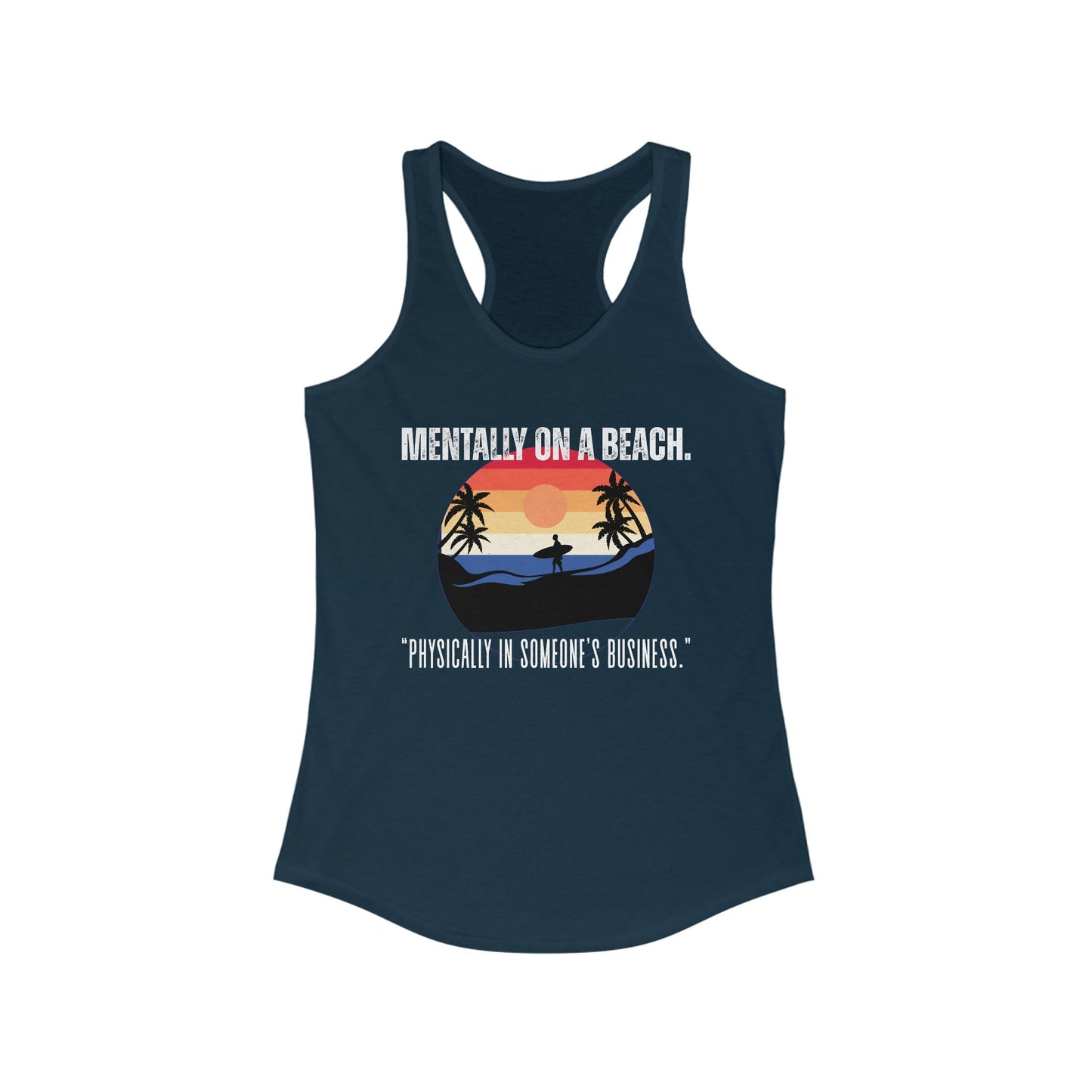 Beach Vibes Racerback Tank - Perfect for Summer, Vacation, Pool Days, Gifts for Her, Relaxation Wear