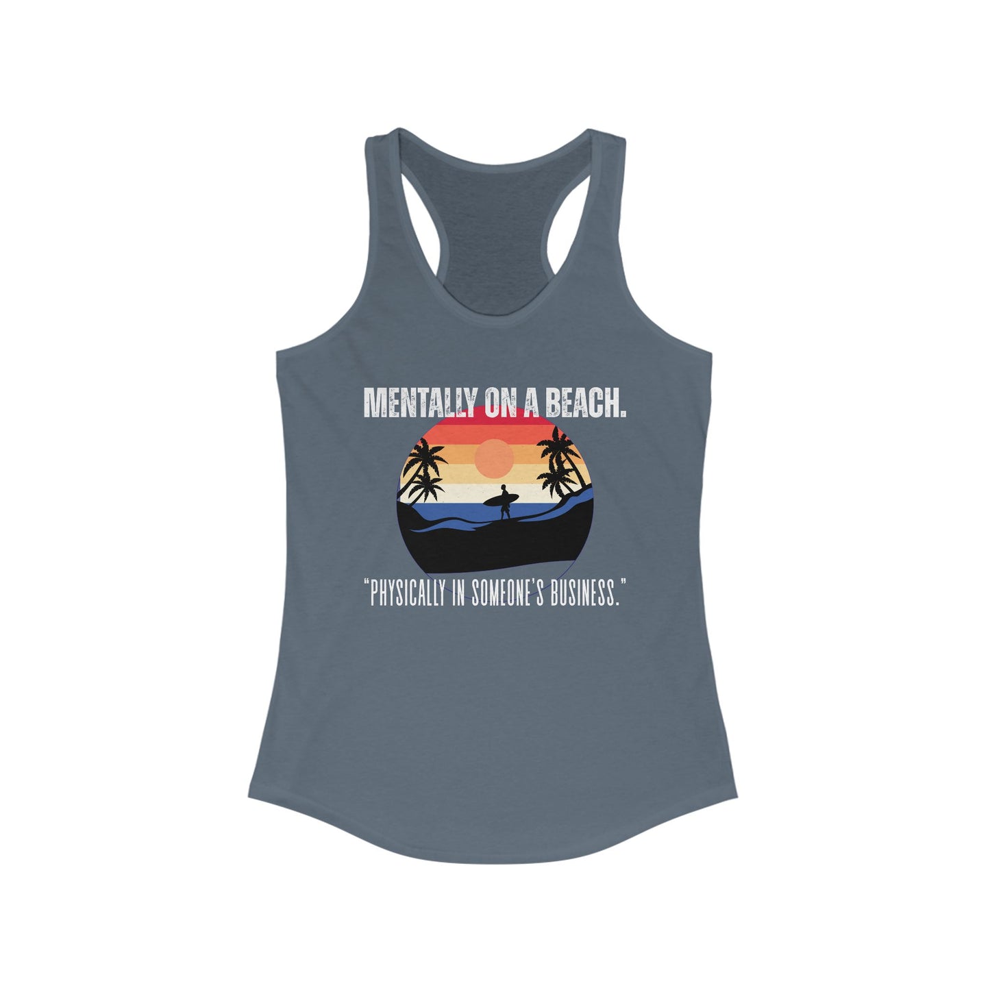 Beach Vibes Racerback Tank - Perfect for Summer, Vacation, Pool Days, Gifts for Her, Relaxation Wear