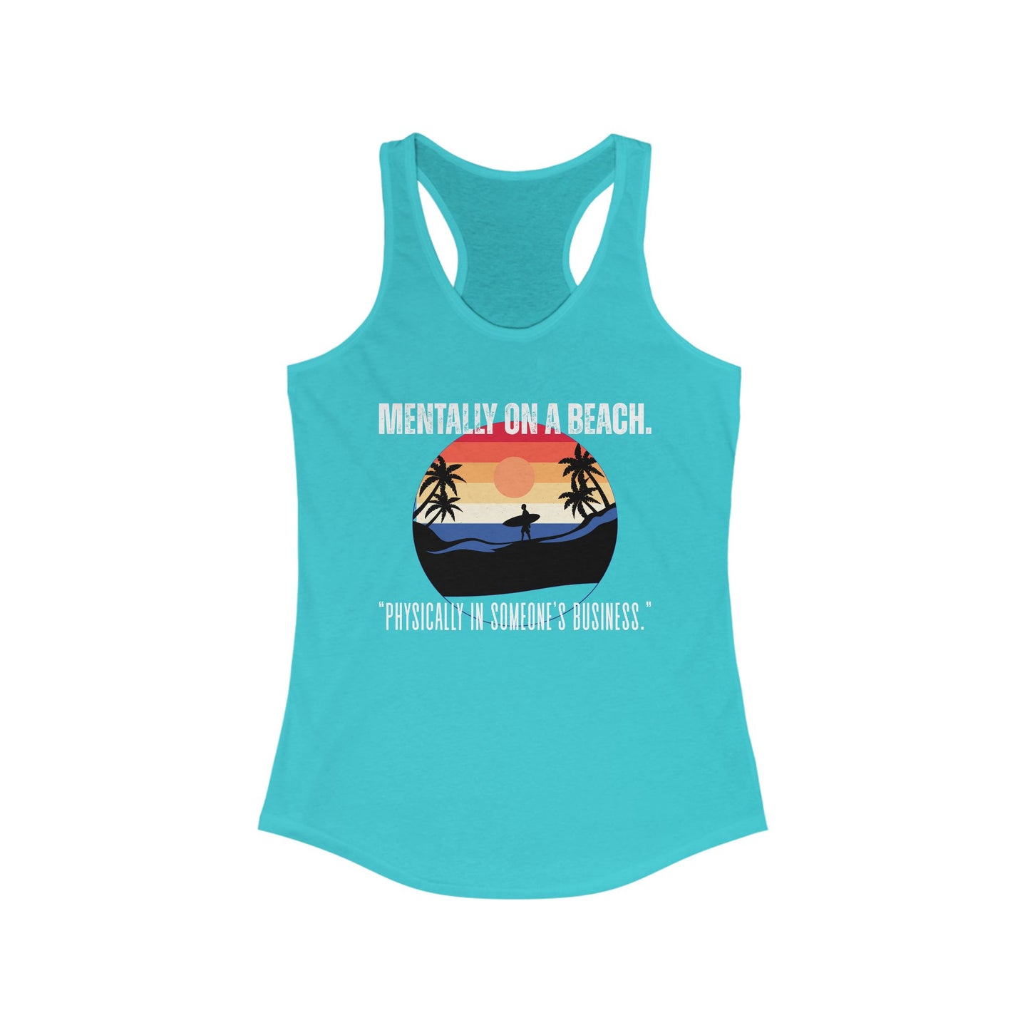 Beach Vibes Racerback Tank - Perfect for Summer, Vacation, Pool Days, Gifts for Her, Relaxation Wear