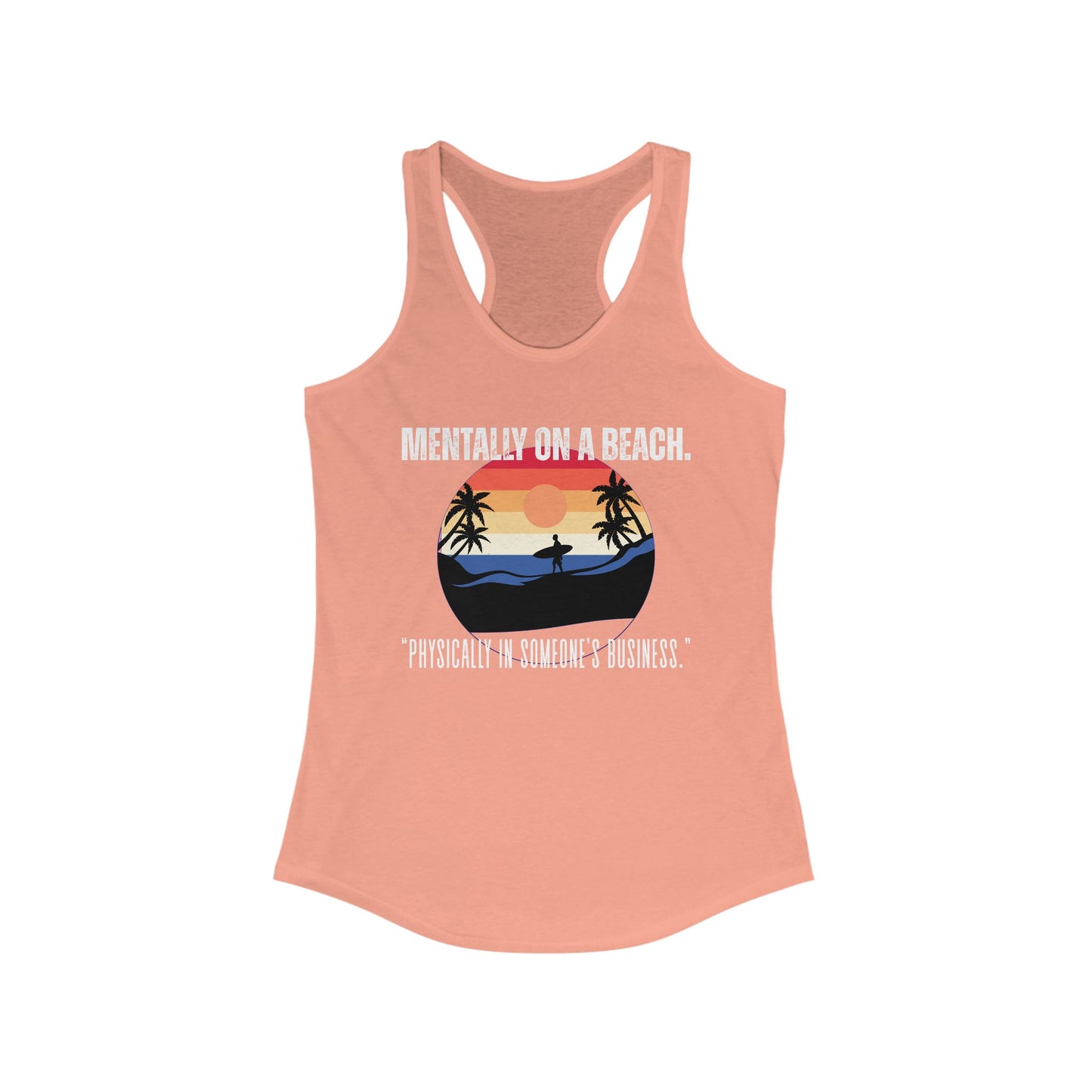 Beach Vibes Racerback Tank - Perfect for Summer, Vacation, Pool Days, Gifts for Her, Relaxation Wear