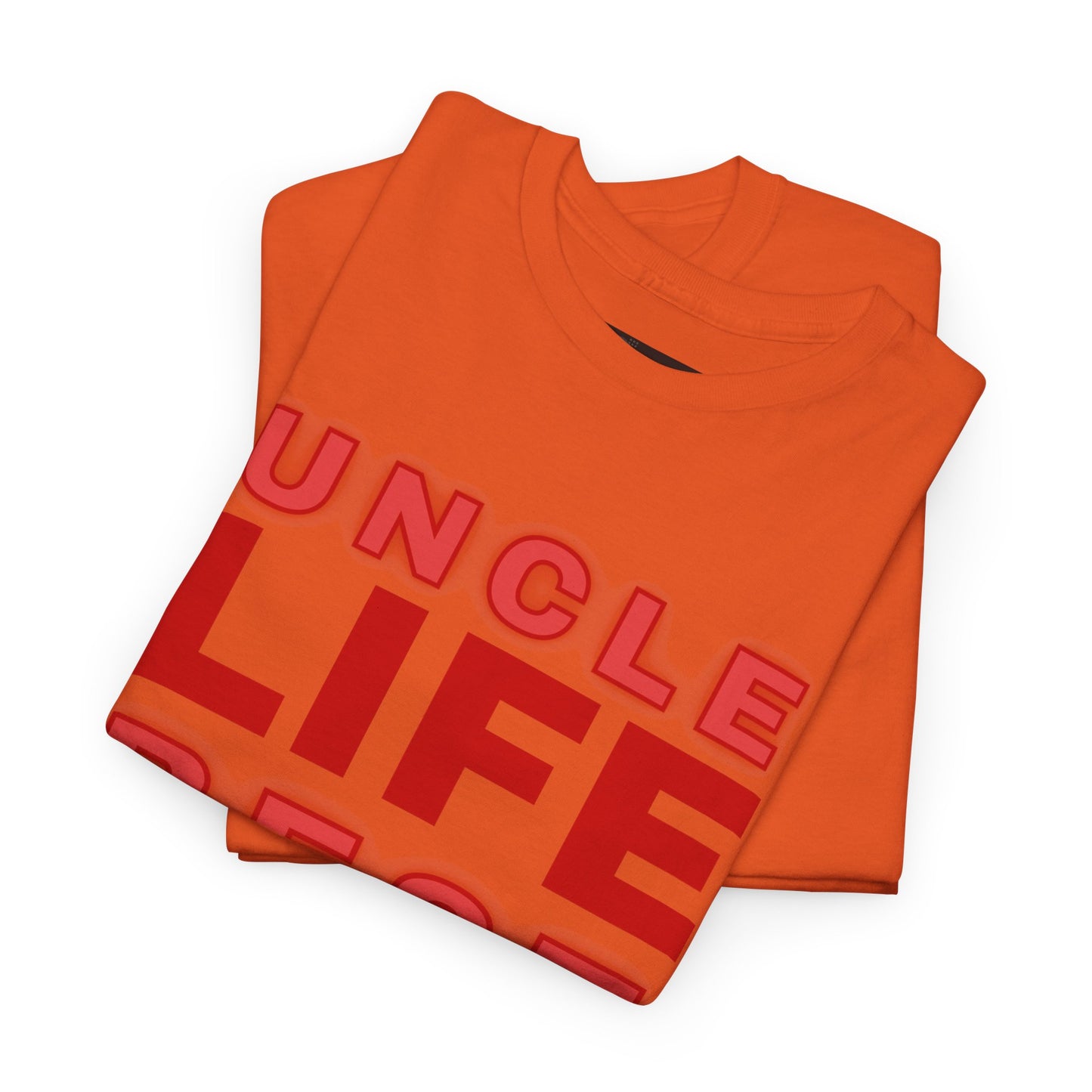 Uncle Life Best Life Tee | Funny Uncle T-Shirt, Gift for Uncle, Family Reunion Shirt, Birthday Gift, Casual Wear