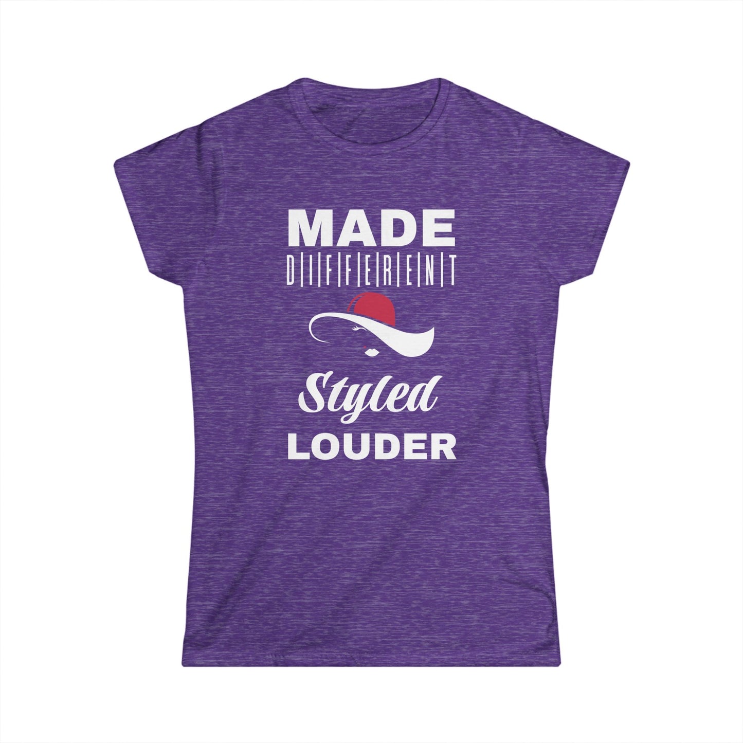 Women's Inspirational T-Shirt, Made Different Styled Louder, Casual Wear, Gift for Women, Empowerment Apparel, Motivational Tee