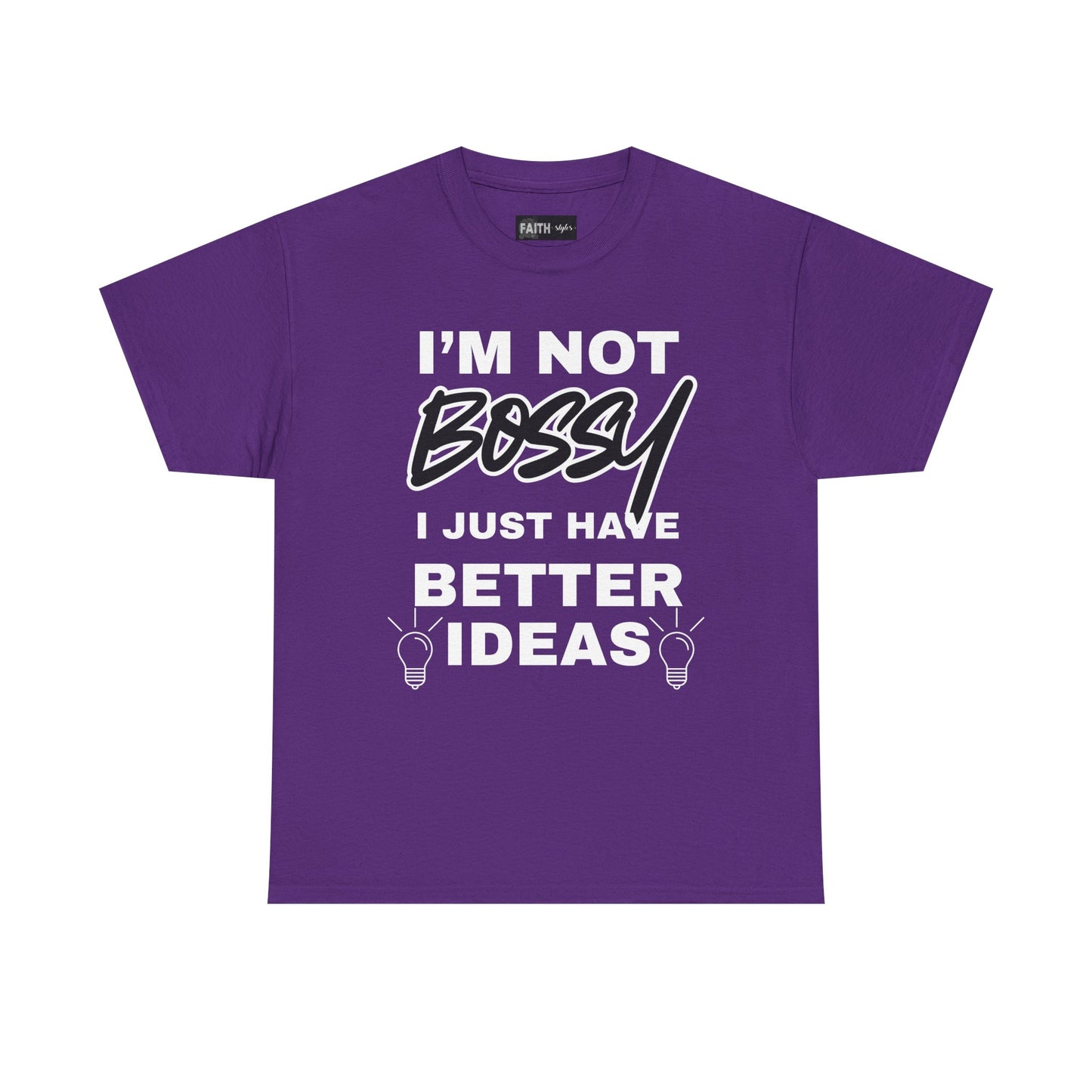 Funny Unisex Heavy Cotton Tee - I'm Not Bossy, Gift for Her, Empowerment Shirt, Casual Wear, Friendship Gift, Birthday Present
