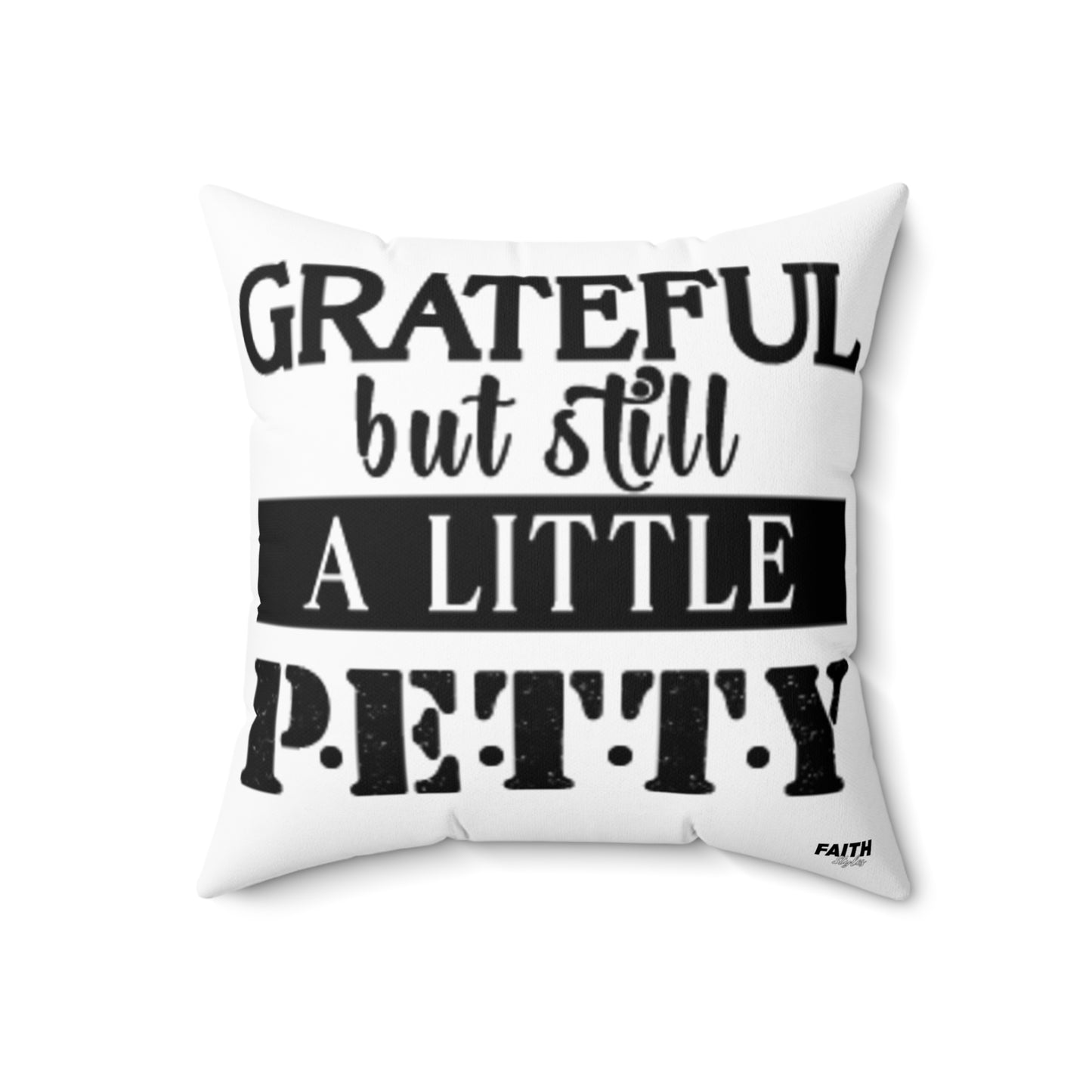 FaithStyles "GRATEFUL" Spun Polyester Square Pillow