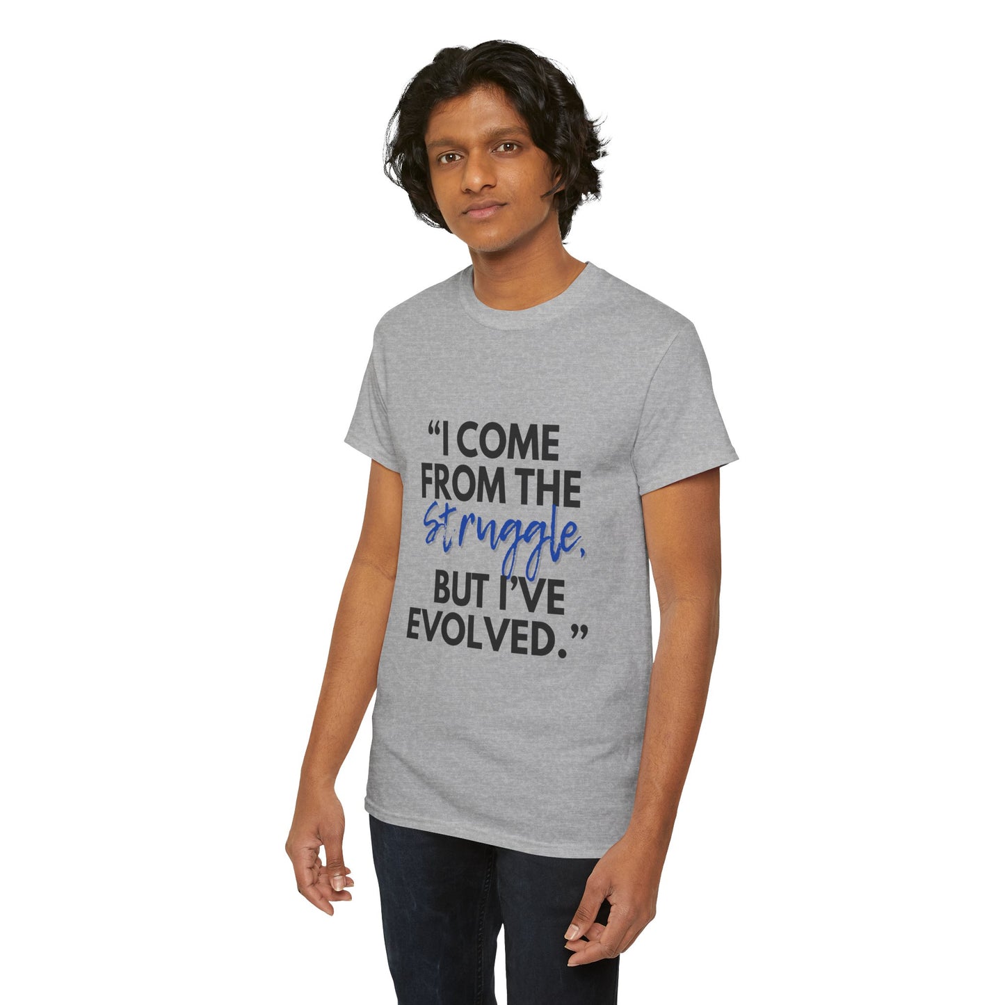 Evolved Unisex Heavy Cotton Tee – Struggle to Strength Inspirational Quote Shirt