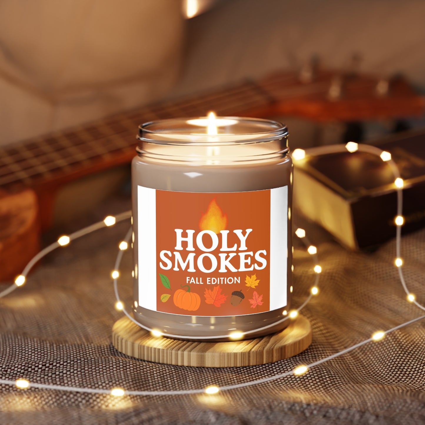 Scented Soy Candle - Holy Smokes Fall Edition, Cozy Home Decor, Autumn Gift, Thanksgiving Candle, Fall Aromatherapy, Seasonal Fragrance