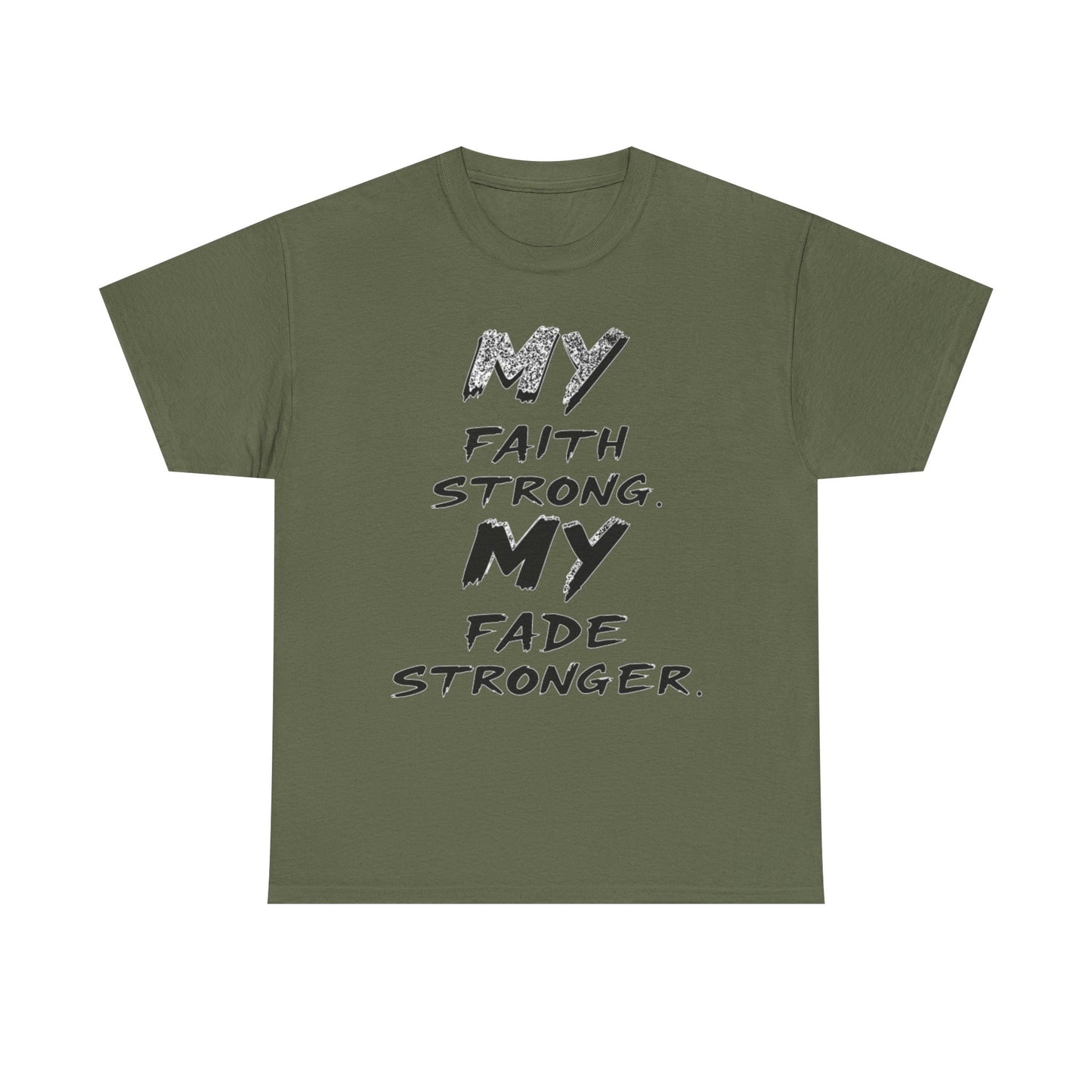 Inspirational Faith T-Shirt for Strength, Motivational Gift, Positive Vibes Tee, Everyday Wear, Male Heavy Cotton Tee