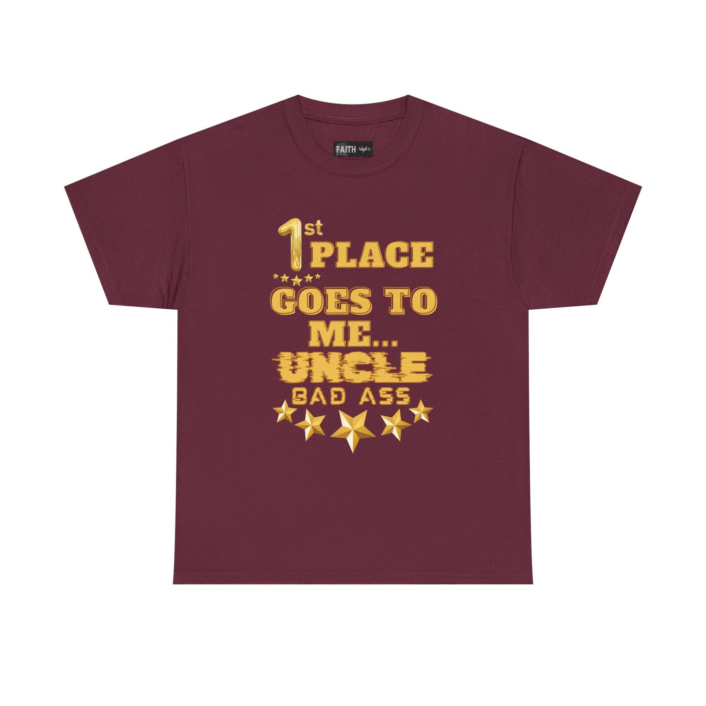 1st Place Uncle Badass Tee | Funny Gift for Uncle, Unisex Cotton Shirt, Family Reunion, Birthday Celebration, Casual Wear
