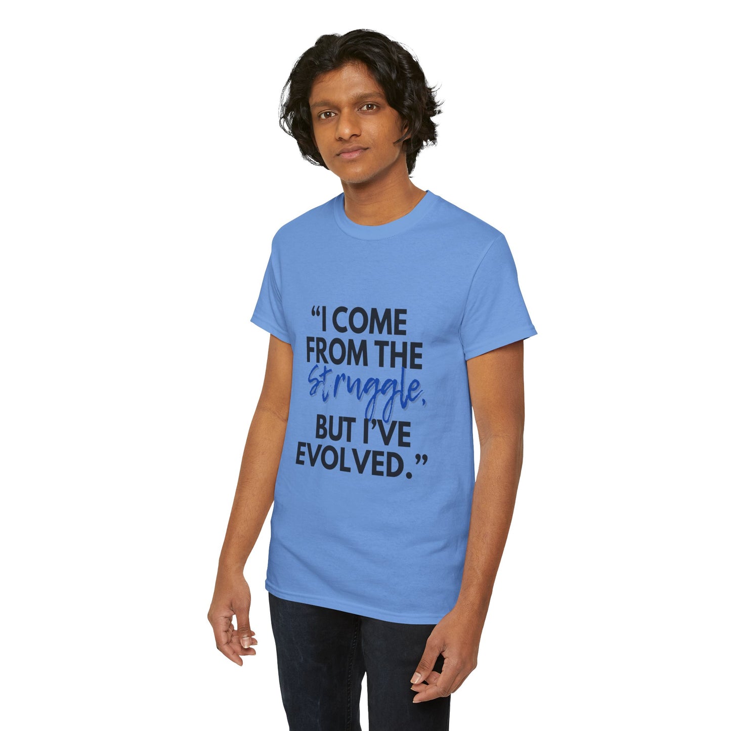 Evolved Unisex Heavy Cotton Tee – Struggle to Strength Inspirational Quote Shirt