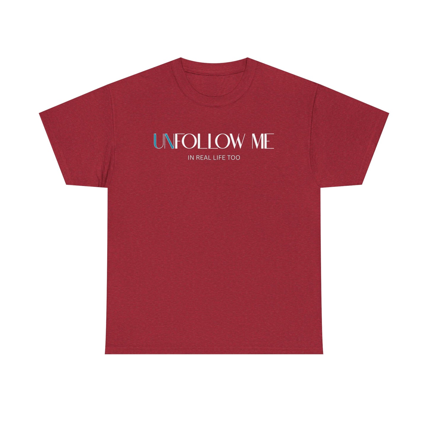 Male Graphic Tee, "Unfollow Me" Statement Shirt, Trendy Casual Style, Perfect Gift for Friends, Relaxed Everyday Wear, Social Media Humor