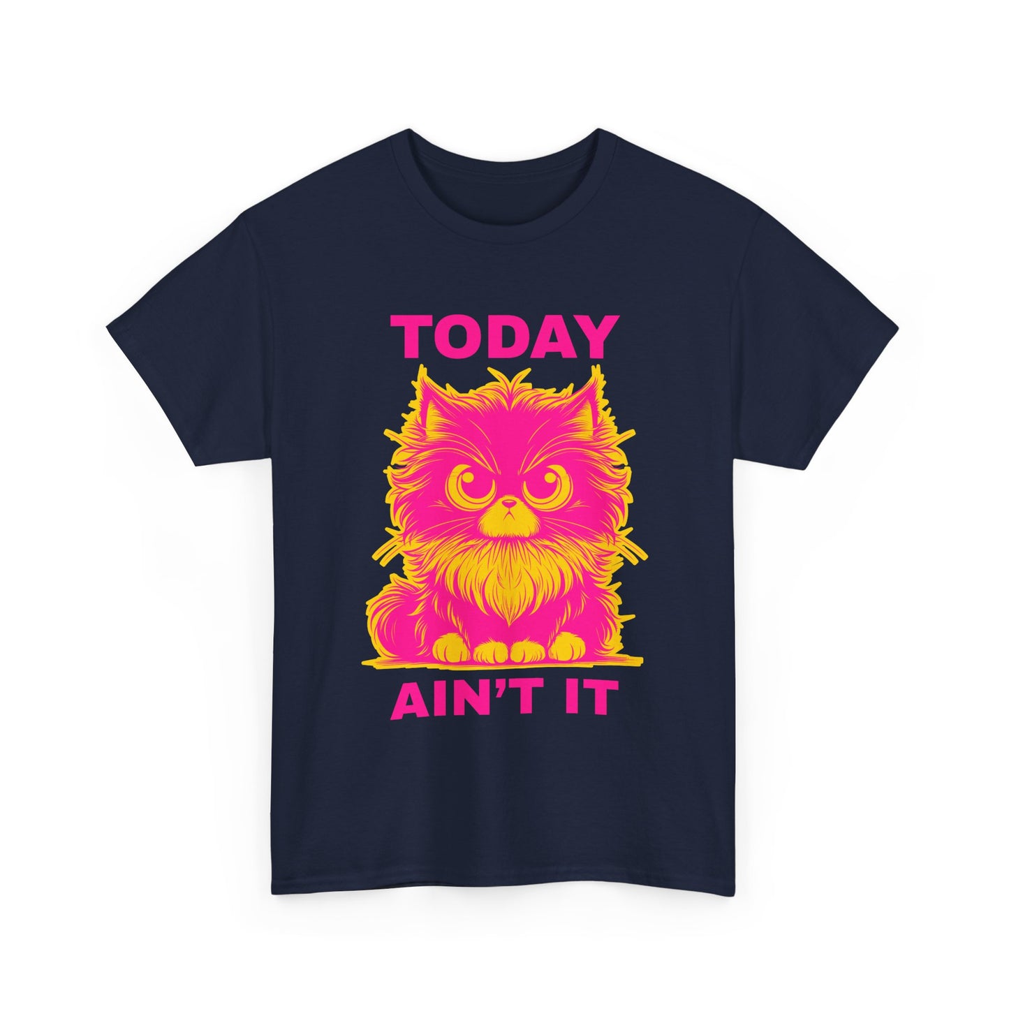 Funny Cat Tee - 'Today Ain't It' Unisex Heavy Cotton T-Shirt
