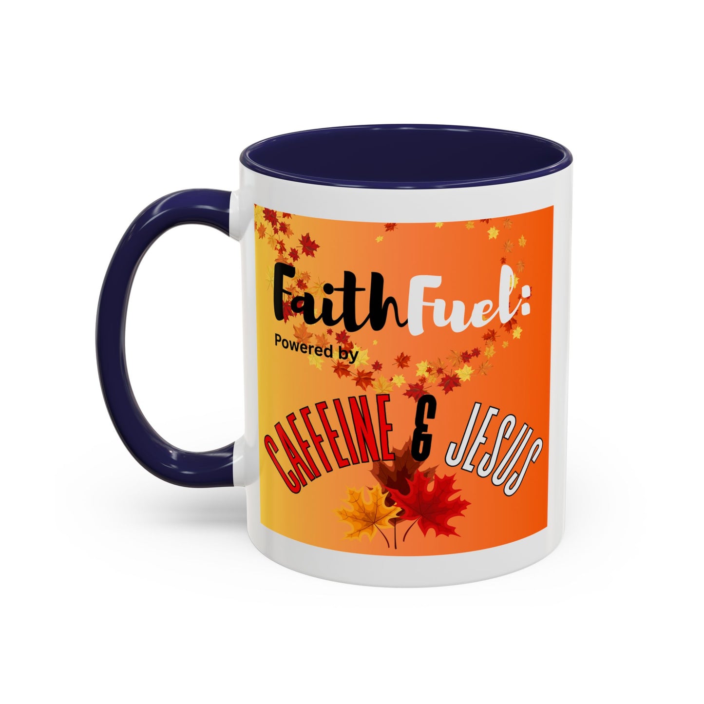 FaithFuel Caffeine & Jesus Mug - Fall Coffee Cup, Inspirational Gift, Autumn Decor, Home Office Supplies, Religious Mug