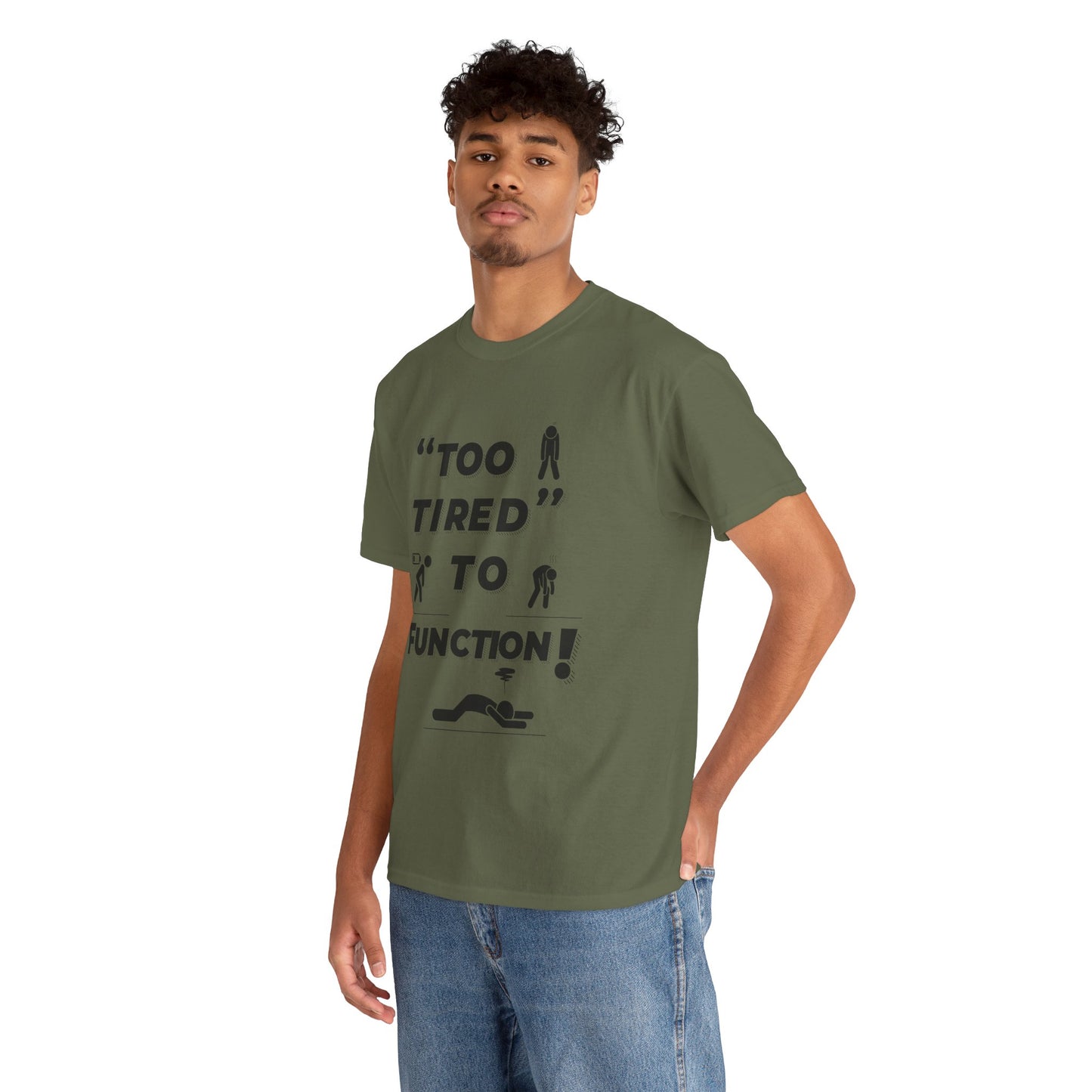 Unisex Heavy Cotton Tee with "Too Tired" Design - Funny Graphic Shirt for Relaxation, Self-Care, Casual Wear, Gift for Friends