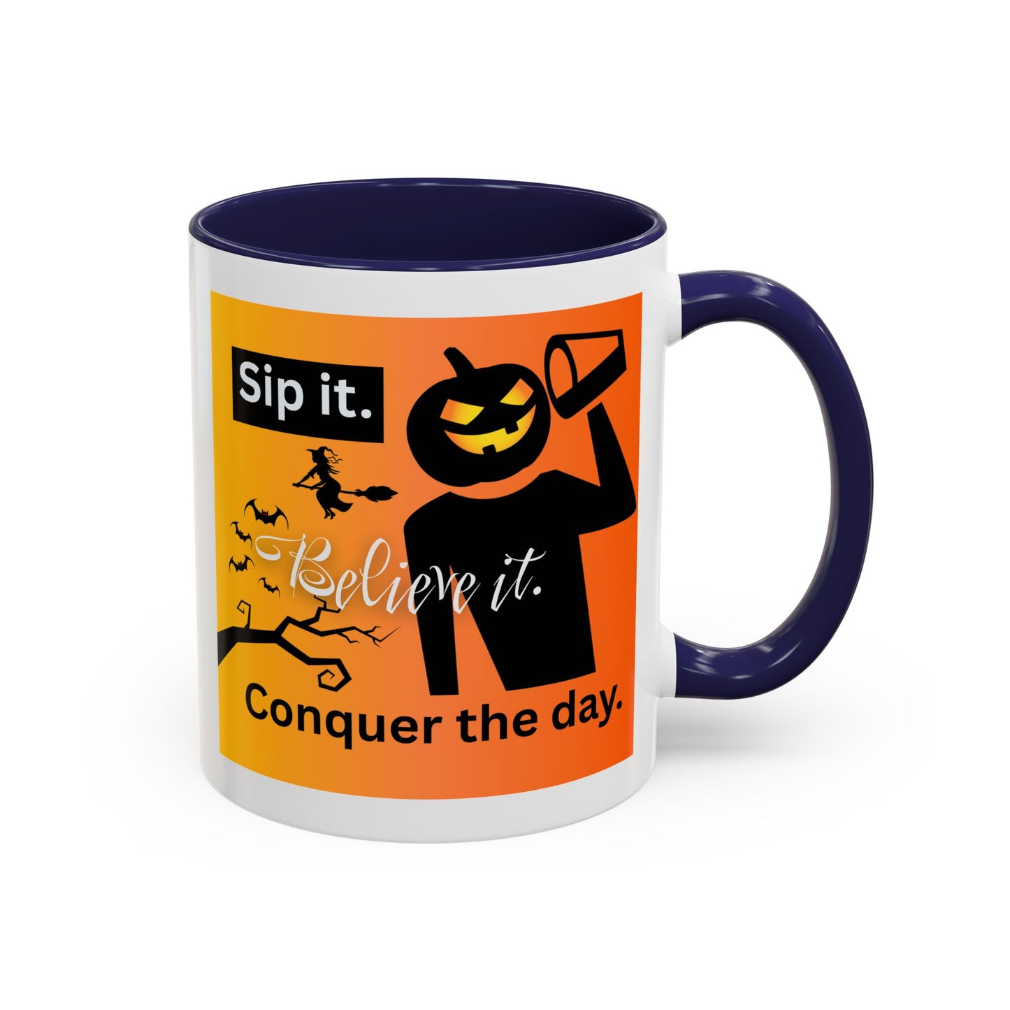 Halloween-Themed Coffee Mug, Sip It Believe It Conquer the Day, Fall Decor, Gift for Pumpkin Lovers, Autumn Kitchenware