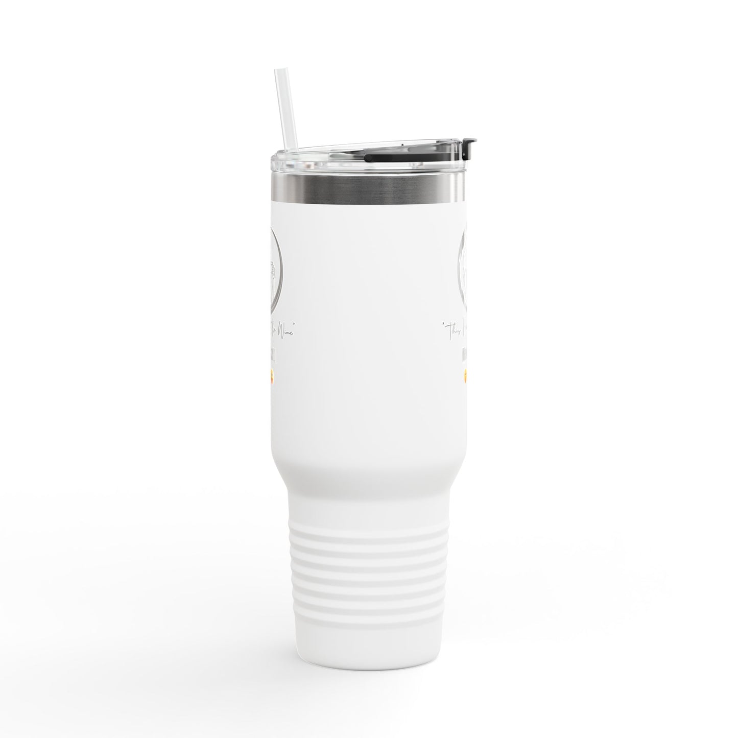 "THIS MIGHT BE WINE" Insulated Travel Mug, 40oz