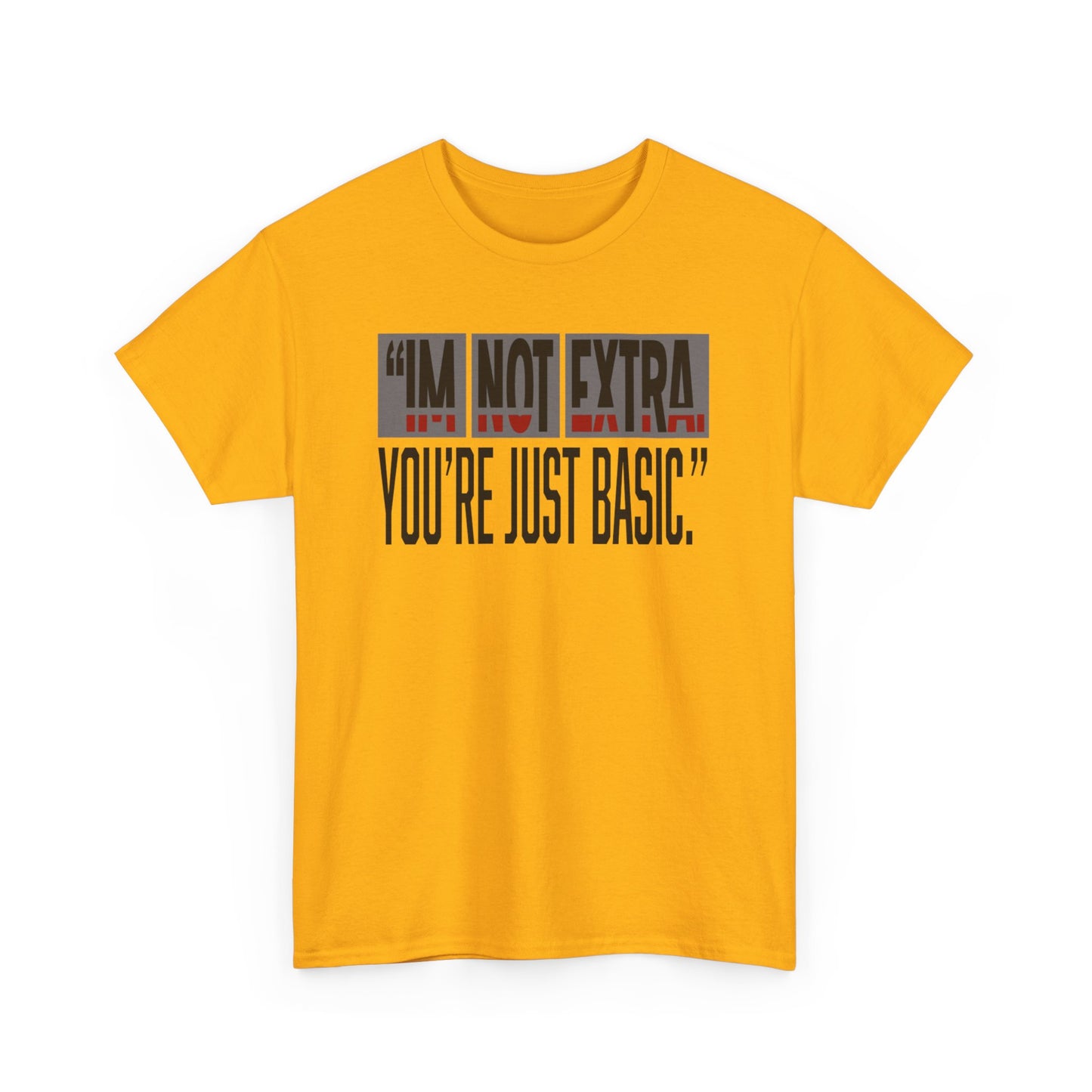 Funny Quote Male Heavy Cotton Tee, Casual T-Shirt for Everyday Wear, Gift for Friends, Birthday Gift, Trendy Statement Shirt